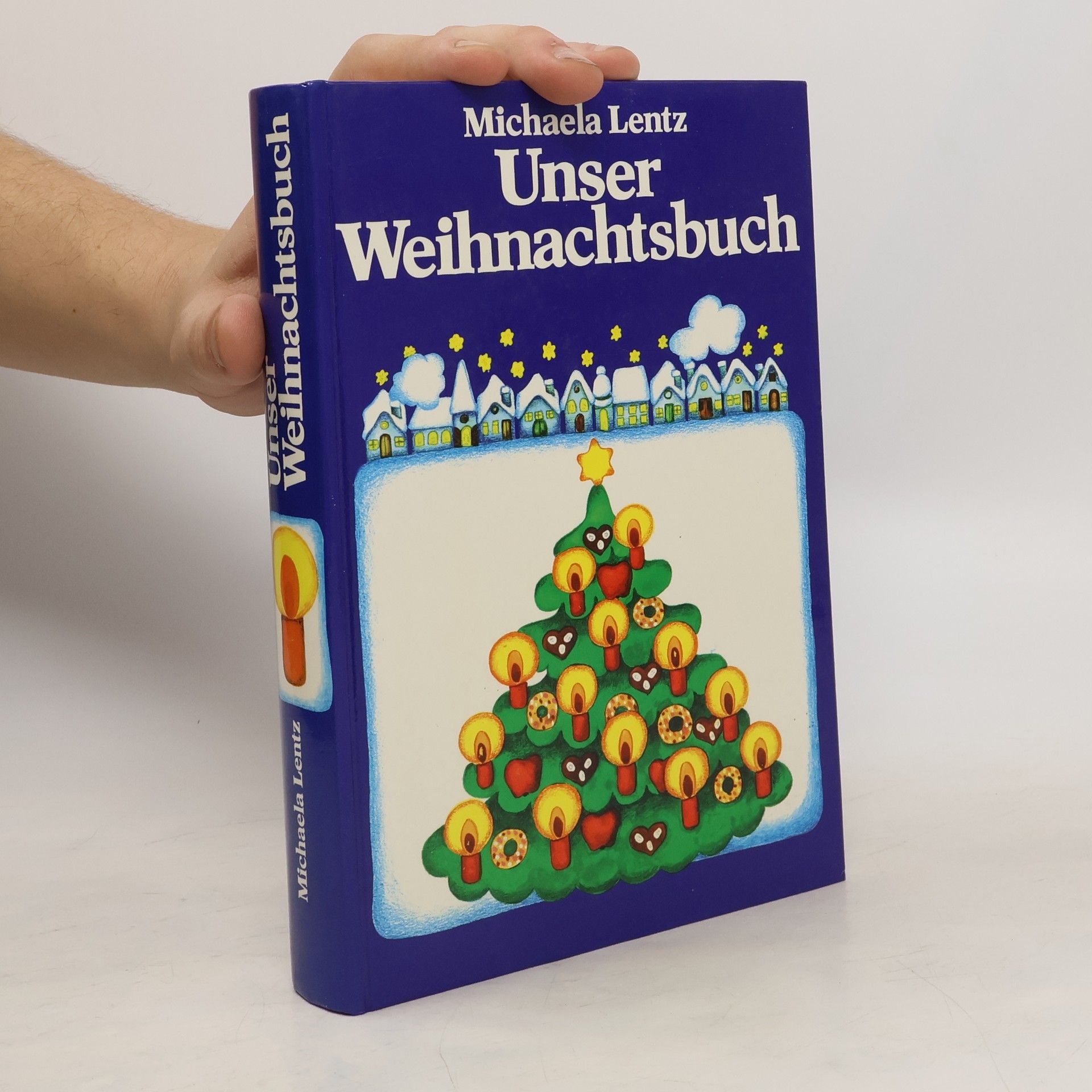 Michaela Lentz Unser Weihnachtsbuch