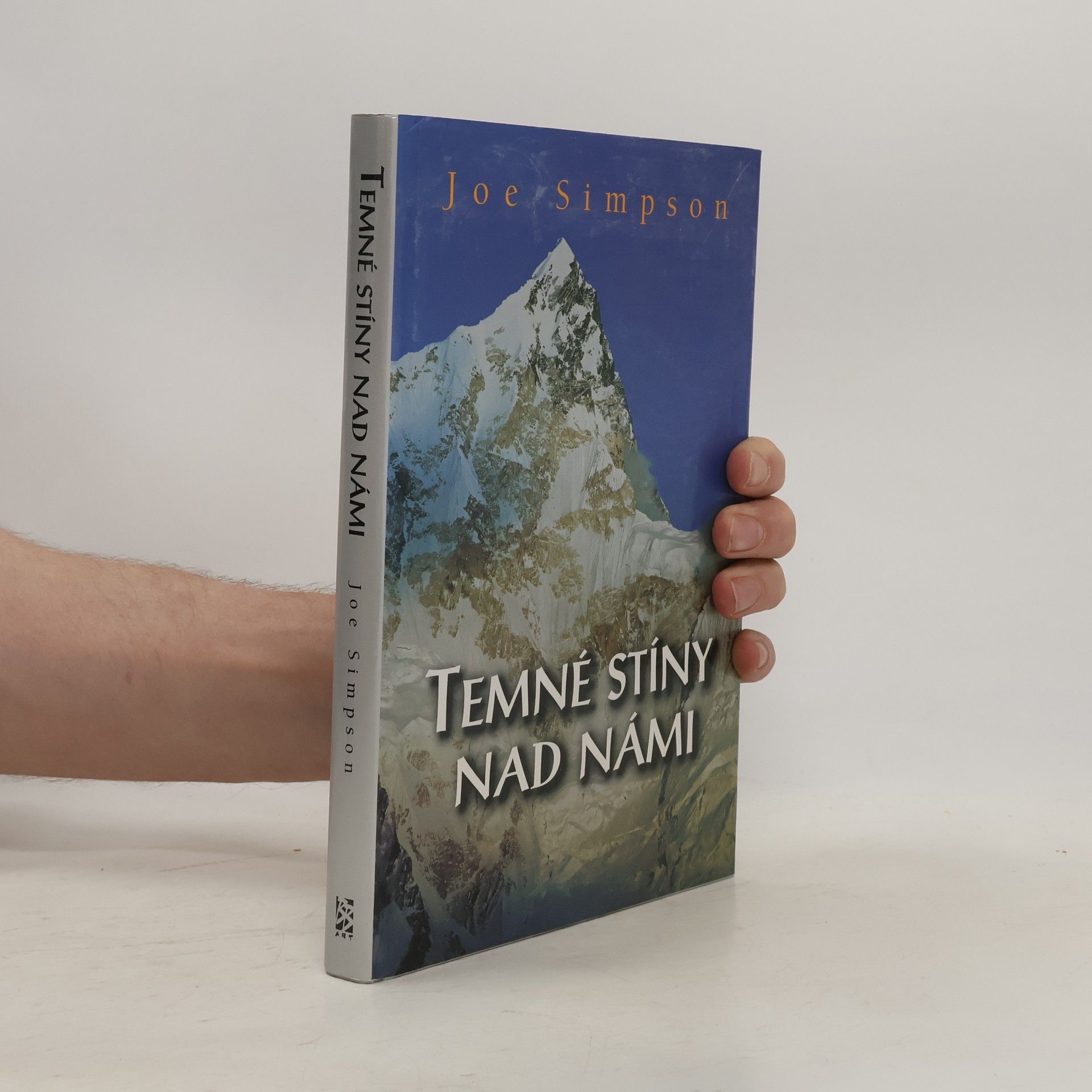 Joe Simpson Temné stíny nad námi