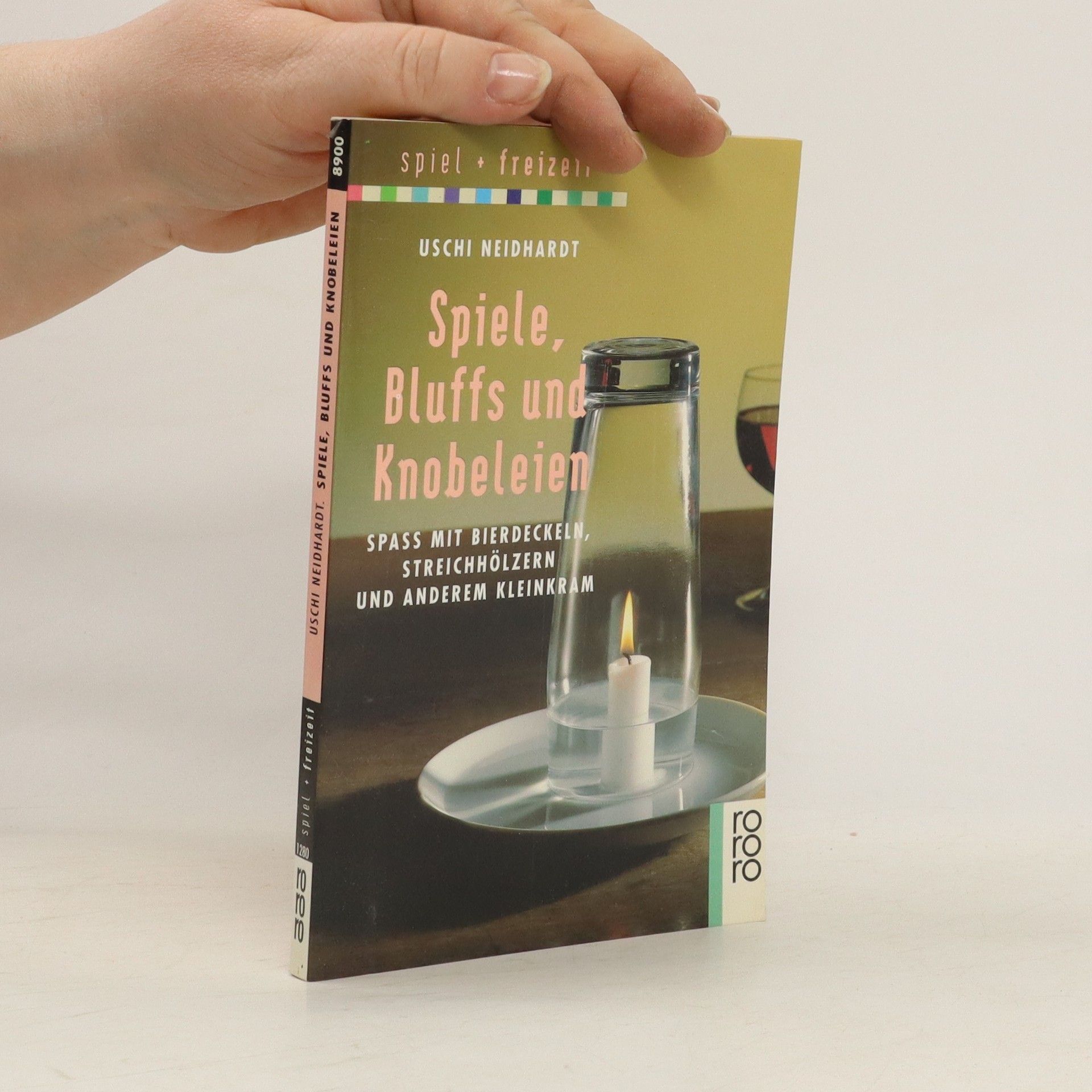 Uschi Neidhardt Spiele, Bluffs und Knobeleien