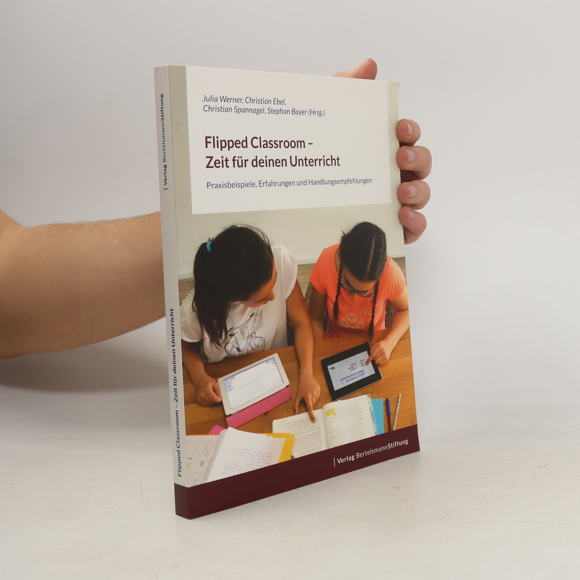 Julia Werner Flipped Classroom - Zeit für deinen Unterricht
