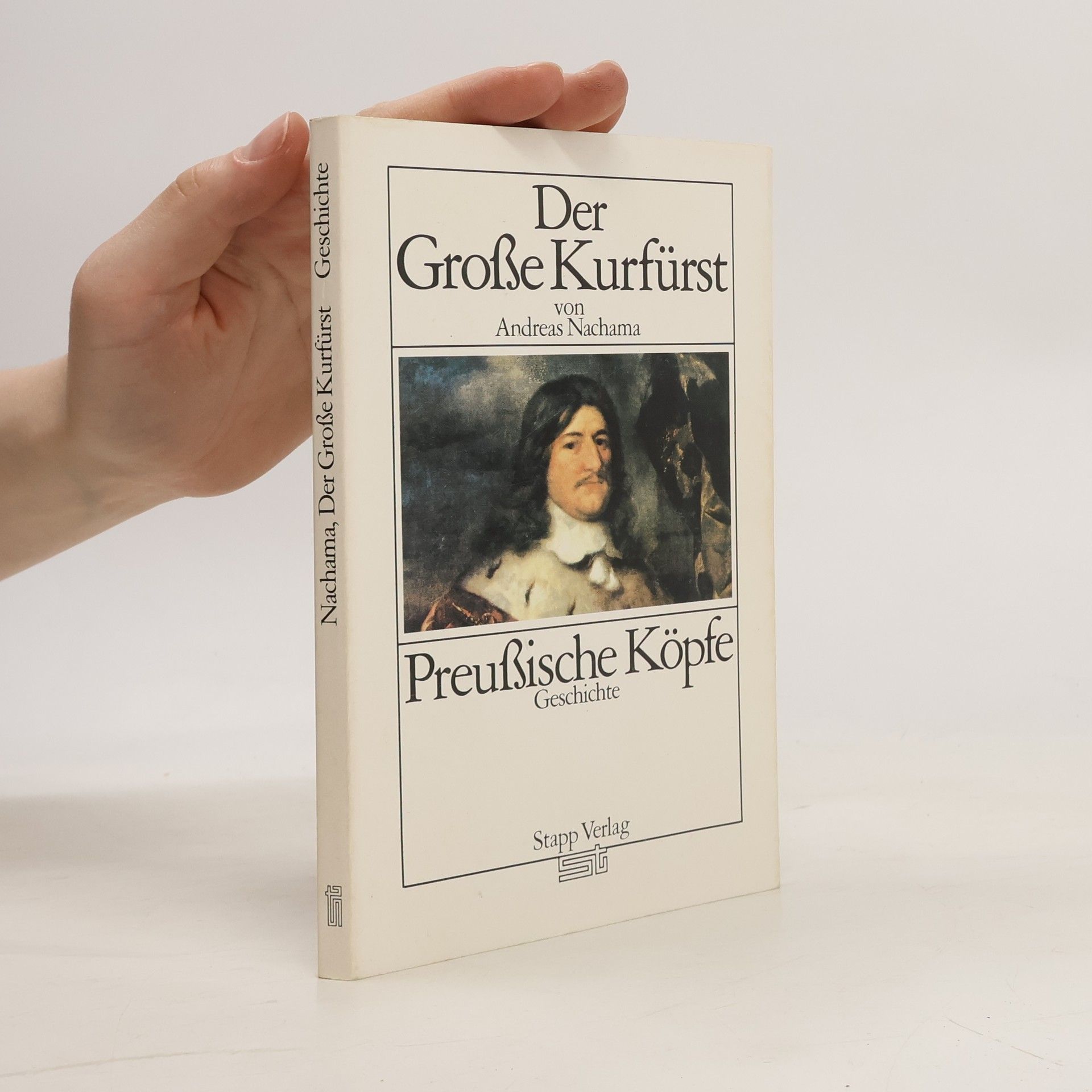 Andreas Nachama Der Grosse Kurfürst