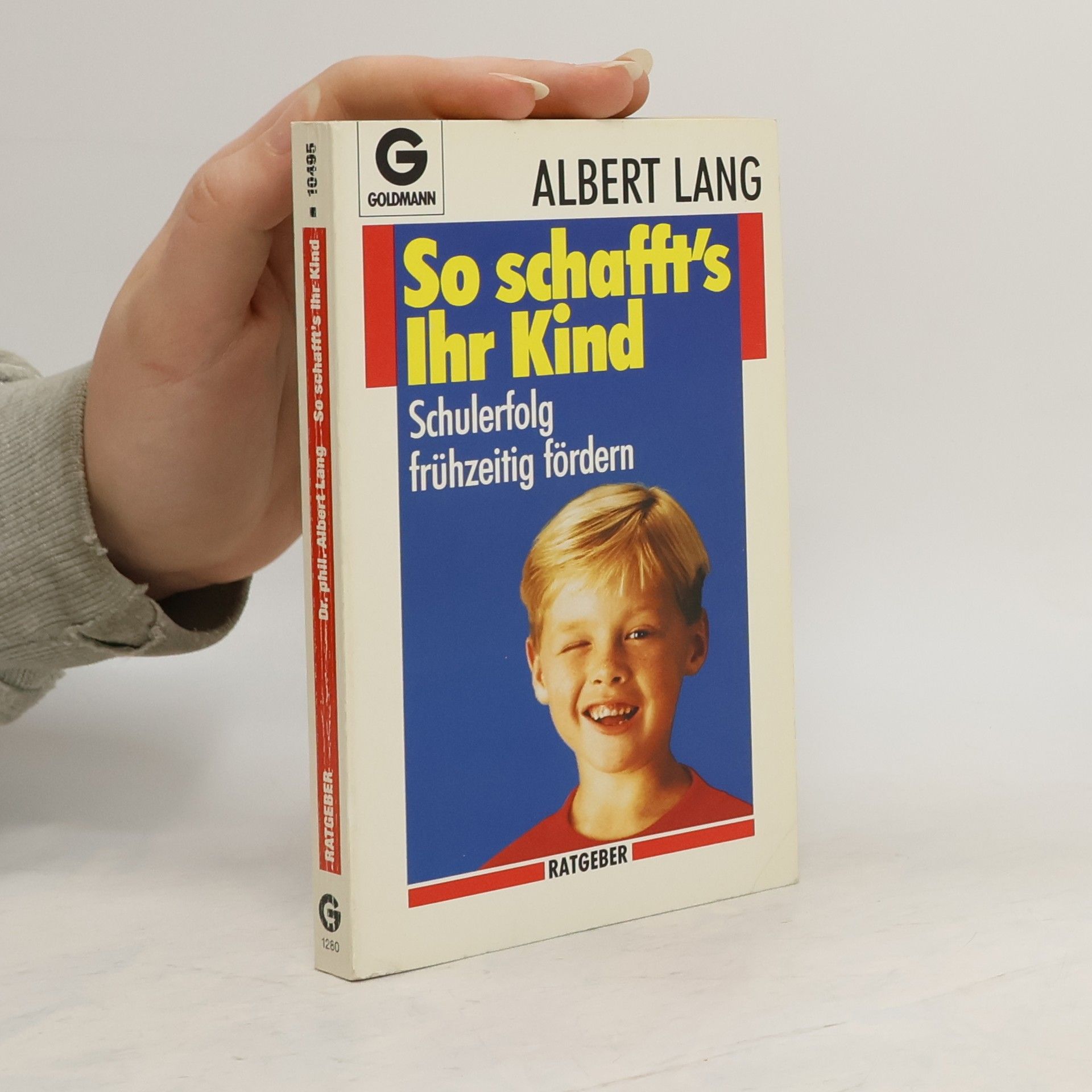 Albert Lang So schafft's ihr Kind