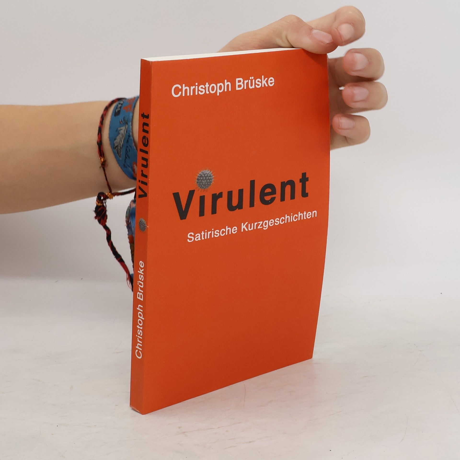 Christoph Brüske Virulent