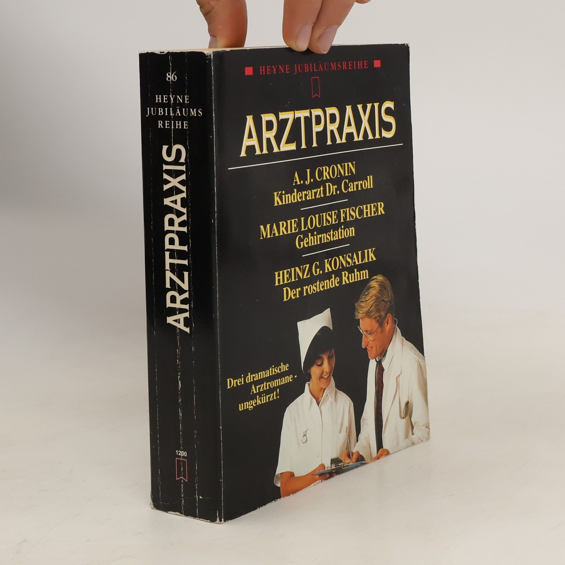 Archibald Joseph Cronin Arztpraxis: Kinderarzt Dr. Carroll. Gehirnstation. Der rostende Ruhm