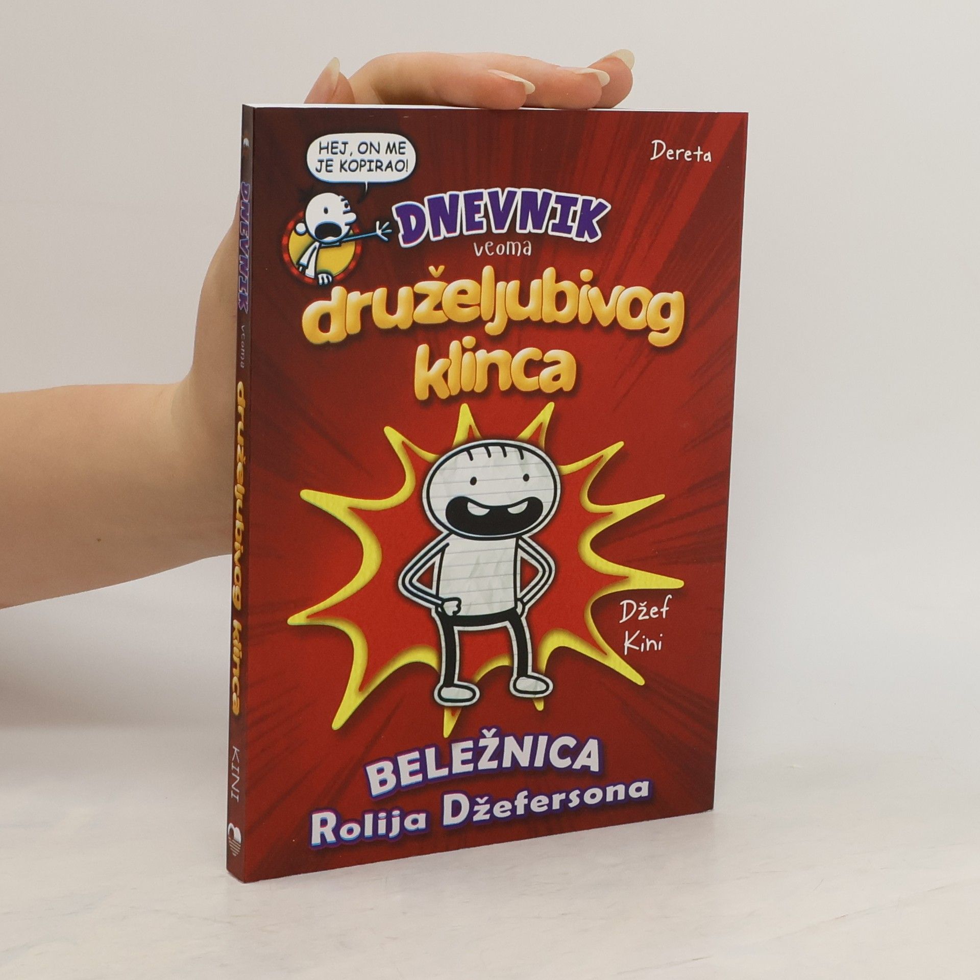 Jeff Kinney Dnevnik veoma druželjubivog klinca. Beležnica Rolija Džefersona
