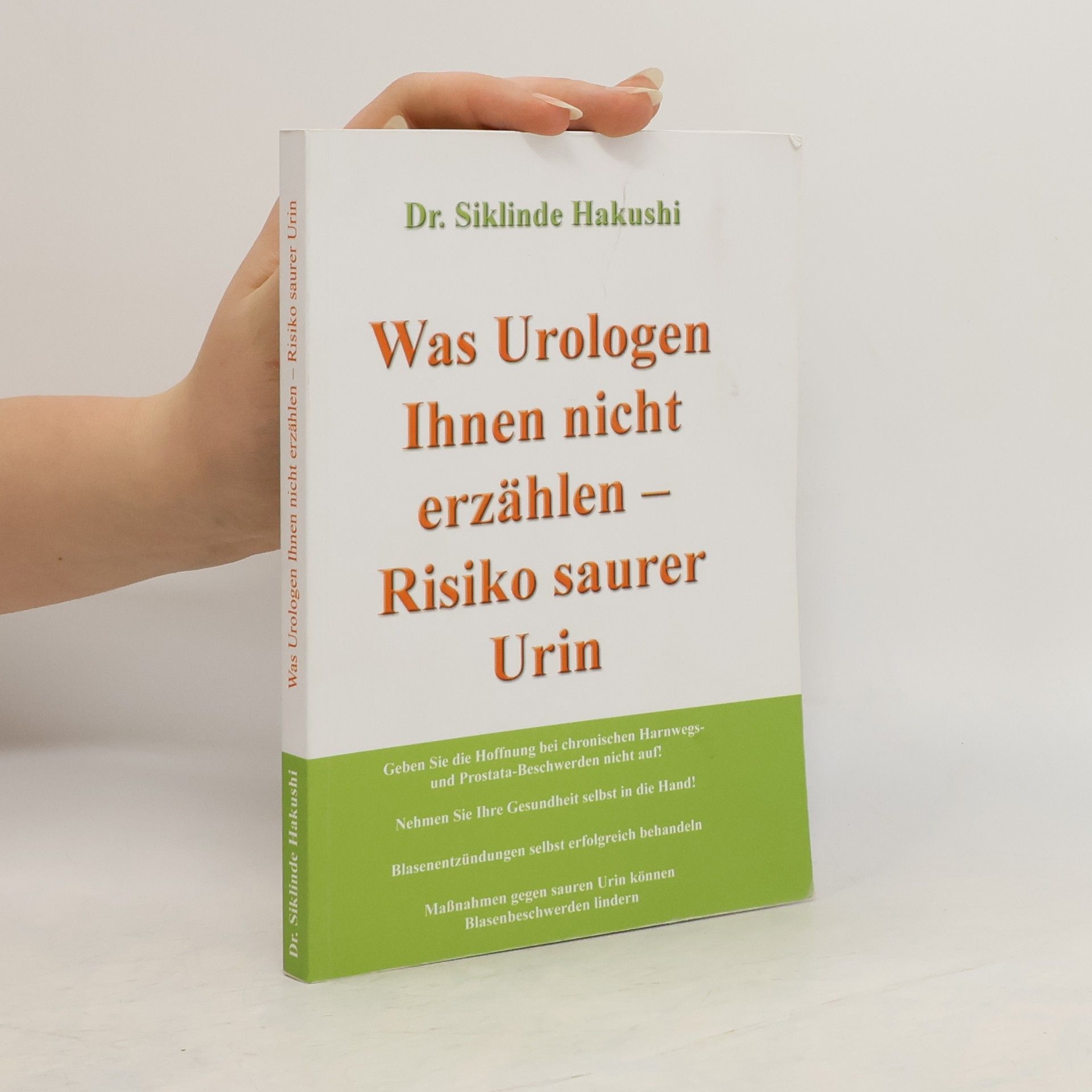 Siklinde Hakushi Was Urologen Ihnen nicht erzählen
