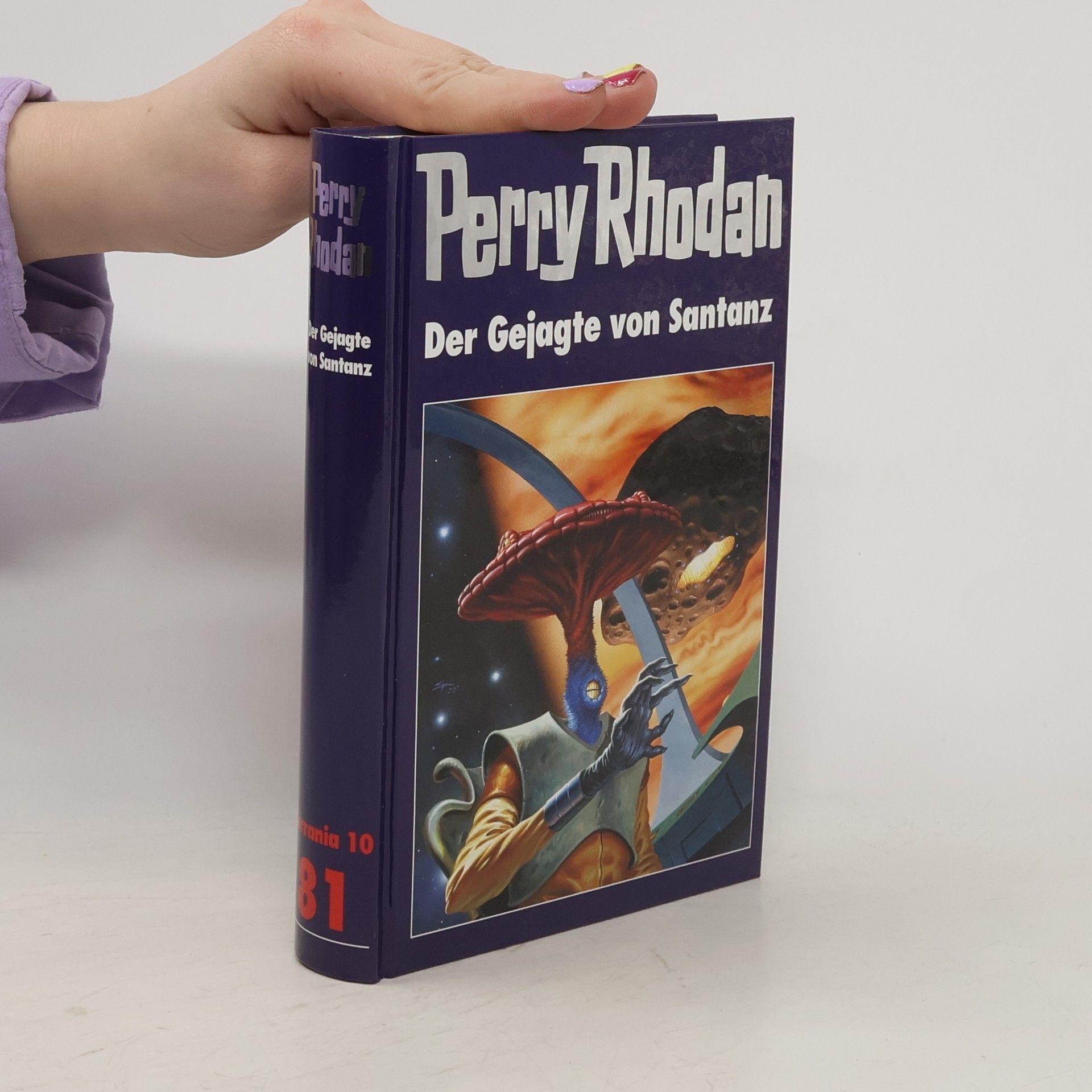 Autorenkollektiv Perry Rhodan 81. Der Gejagte von Santanz