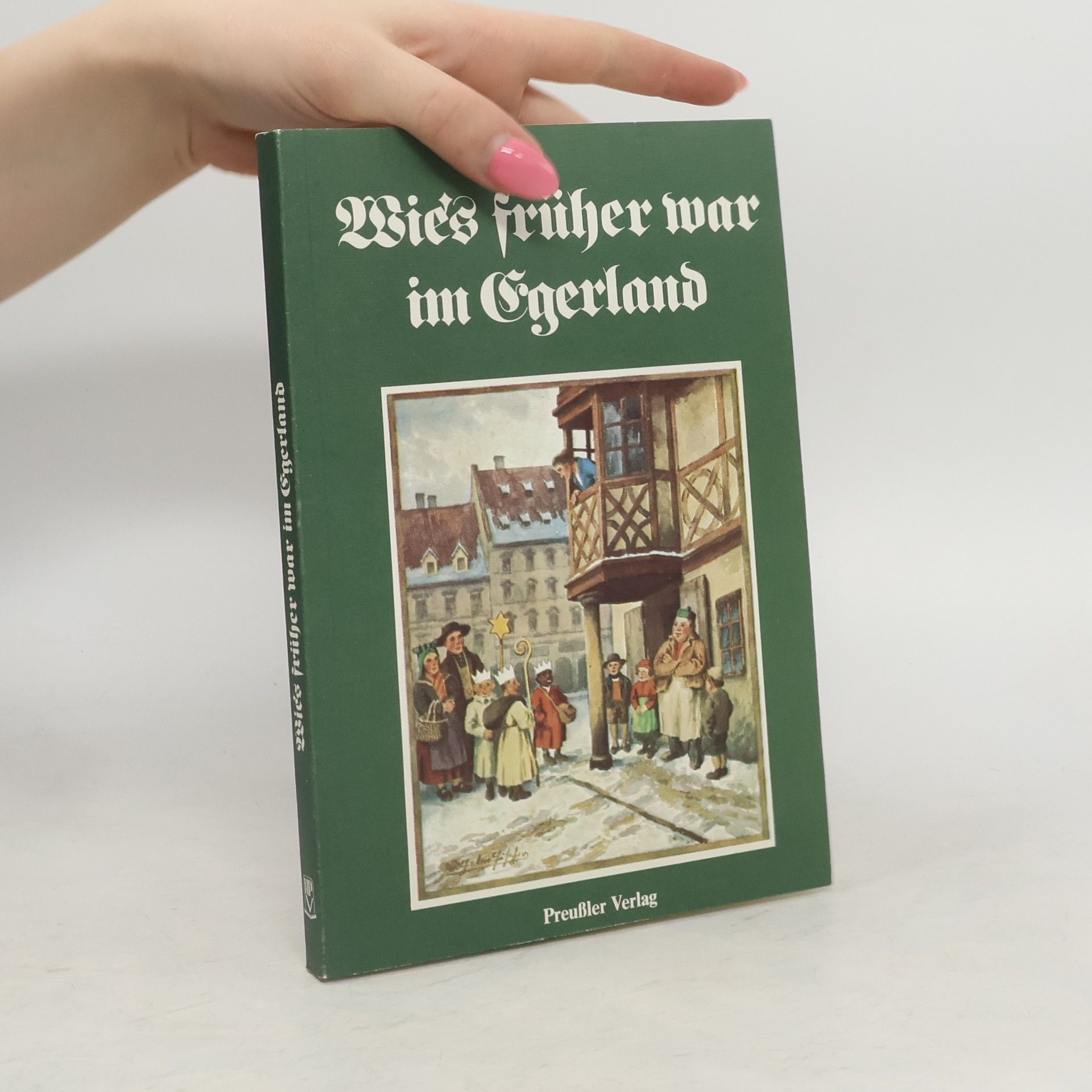 Achim Raak Wie's früher war im Egerland
