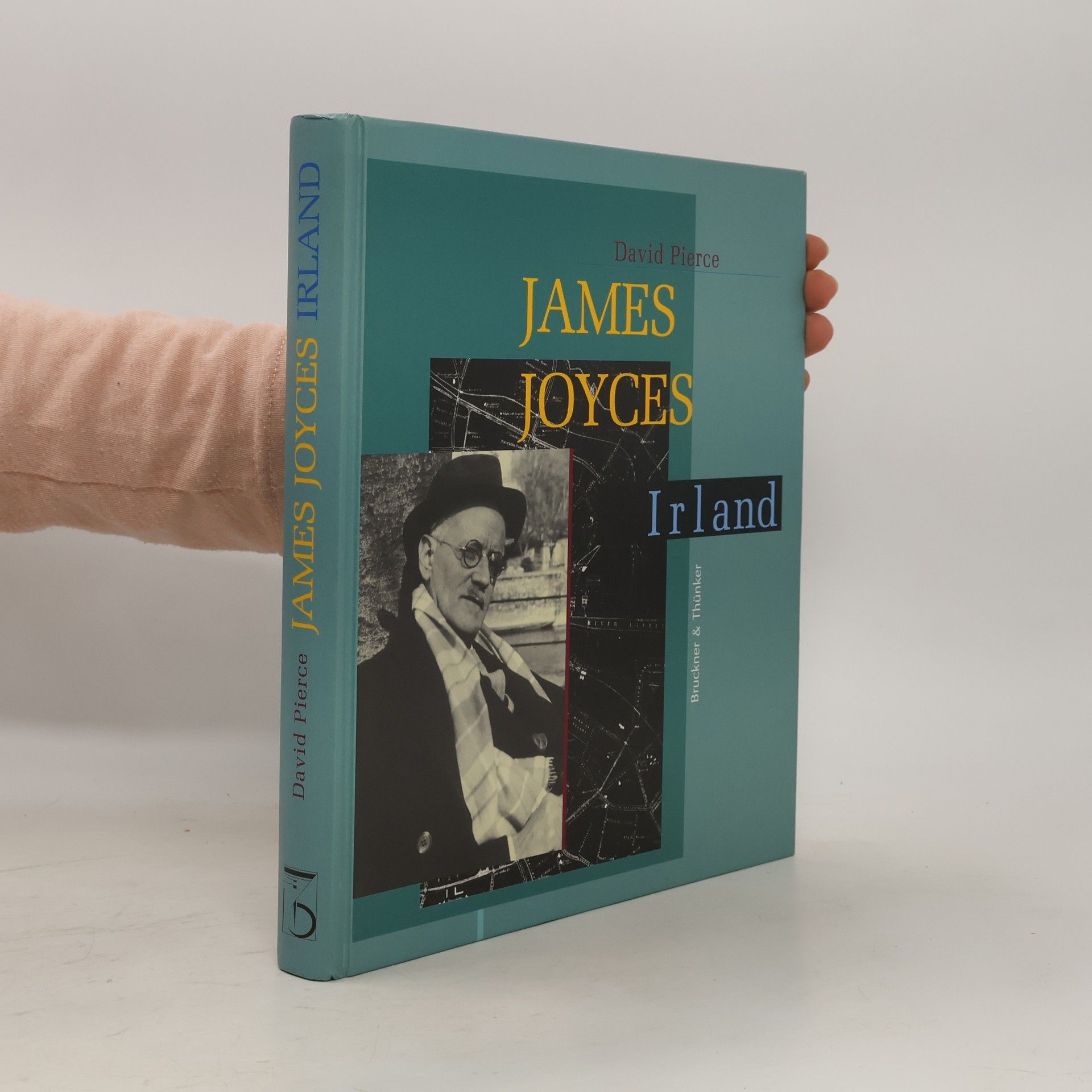 David Pierce James Joyces Irland