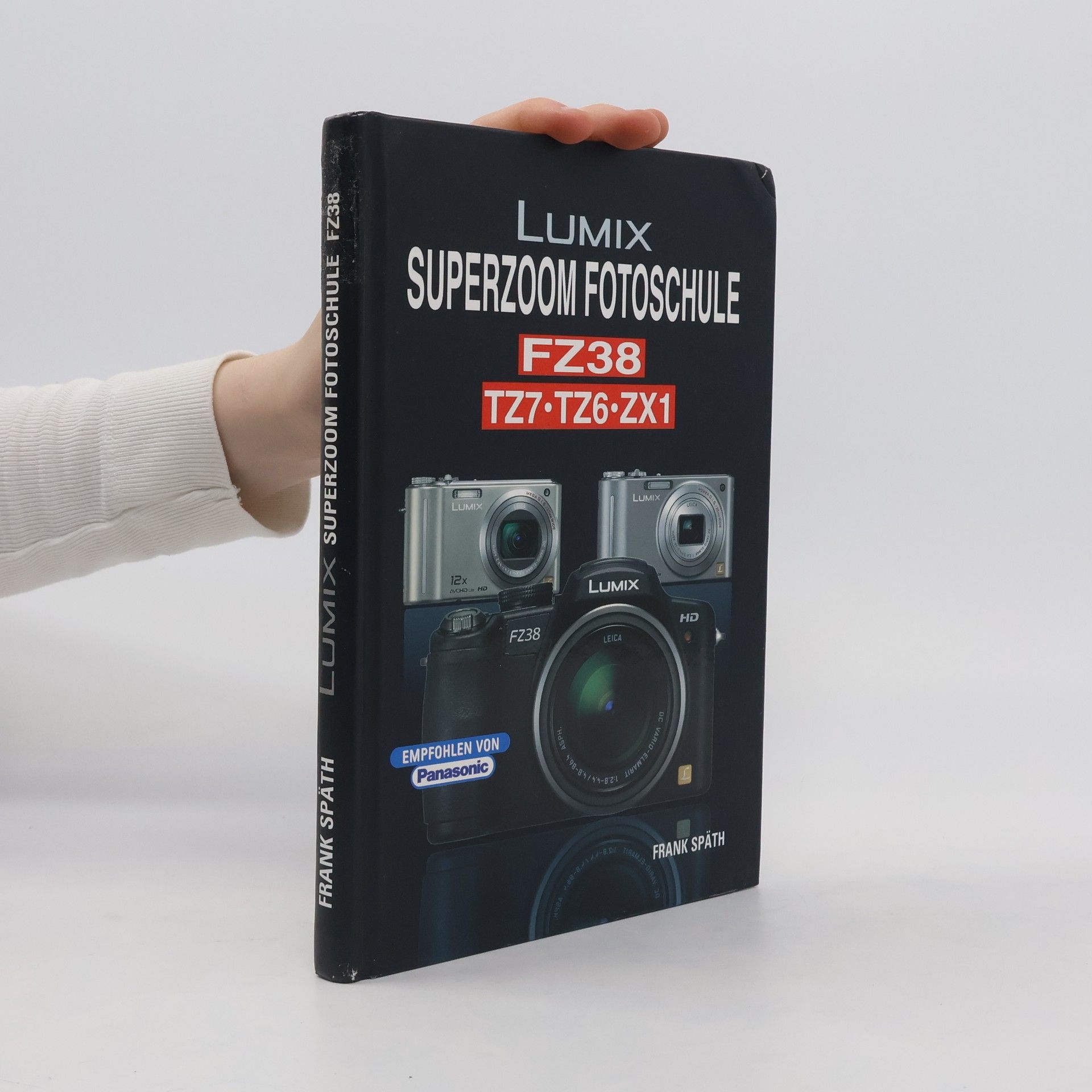 Frank Späth Lumix-Superzoom-Fotoschule