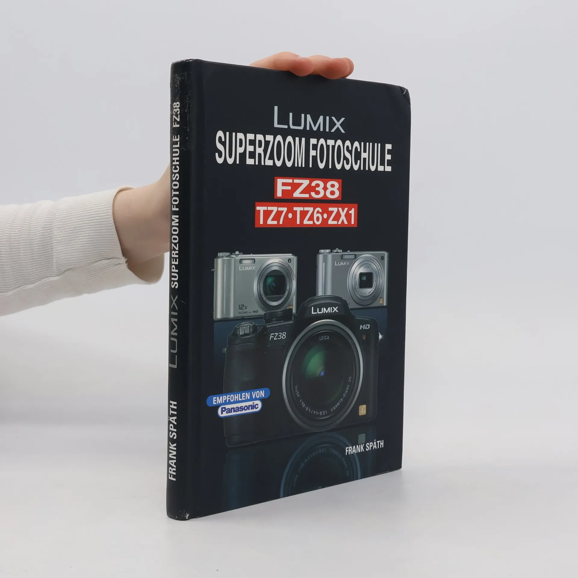 Lumix-Superzoom-Fotoschule | Book | Frank Späth | DE