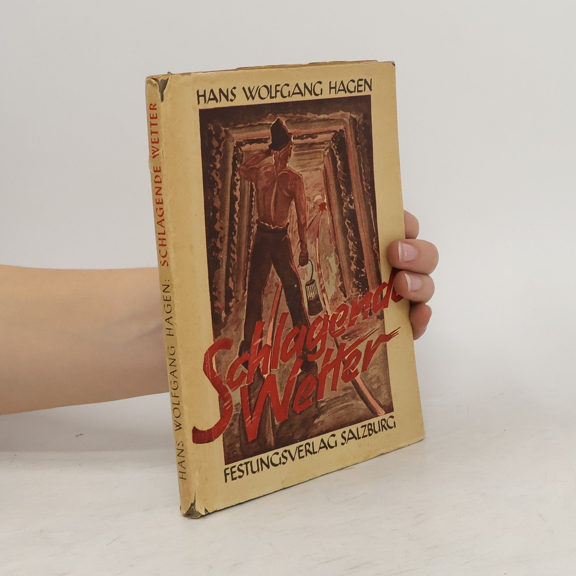 Hans Wolfgang Hagen Schlagende Wetter