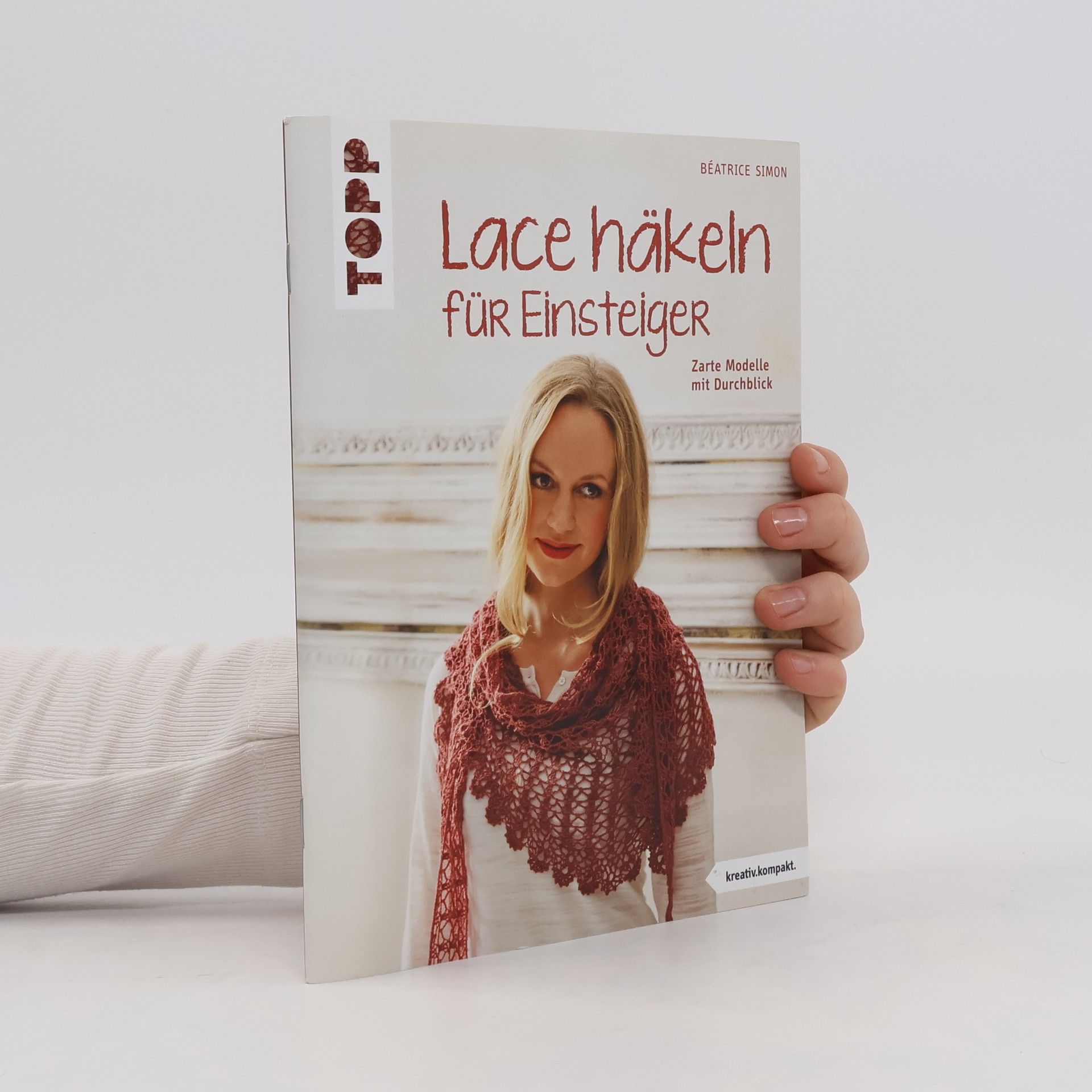 Beatrice Simon Lace häkeln für Einsteiger