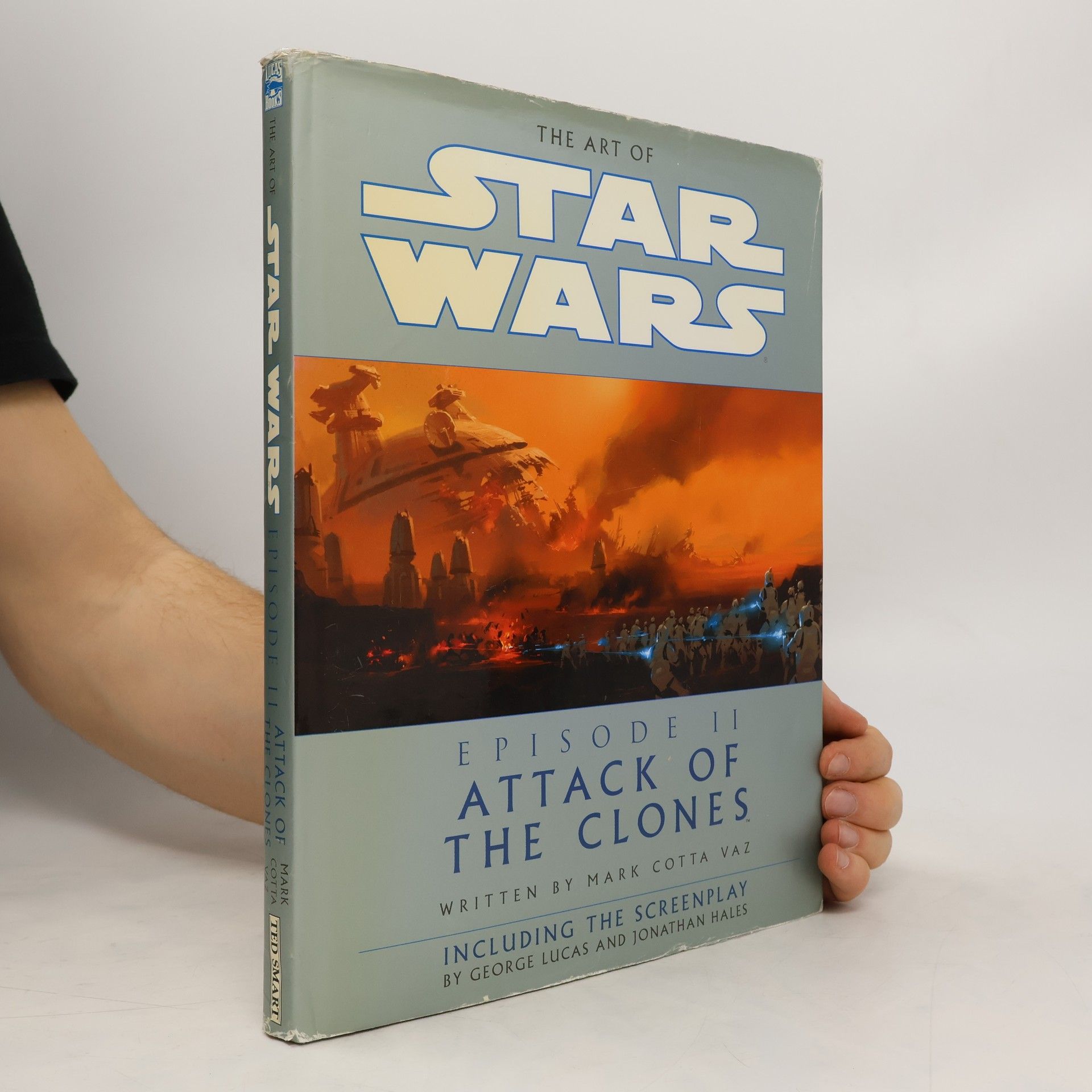Mark Cotta Vaz The Art of "Star Wars Episode Ii". Attack of the Clones