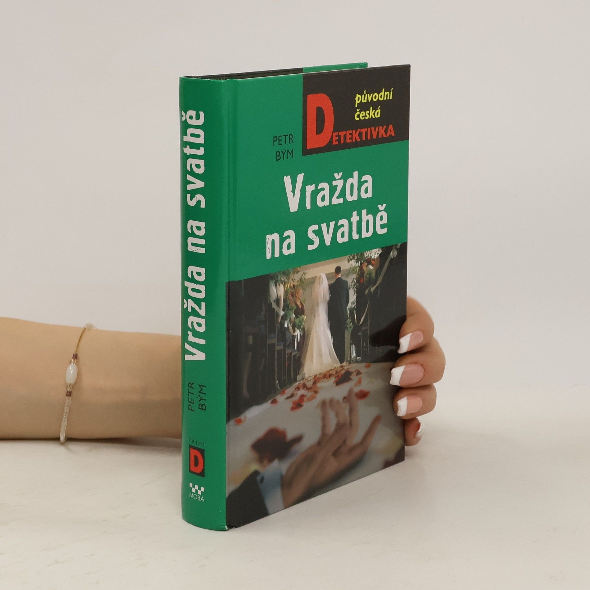 Petr Bým Vražda na svatbě