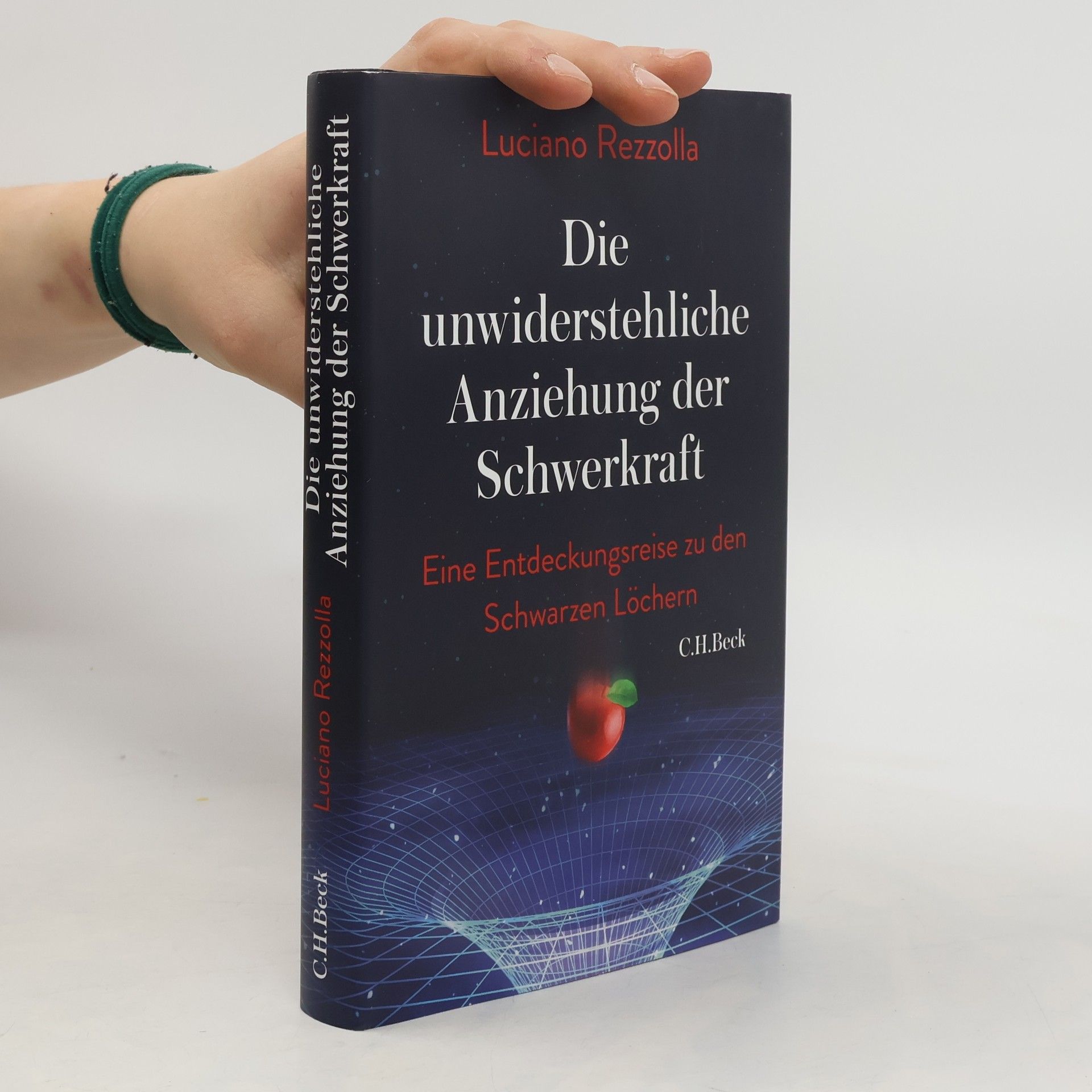 Luciano Rezzolla Die unwiderstehliche Anziehung der Schwerkraft