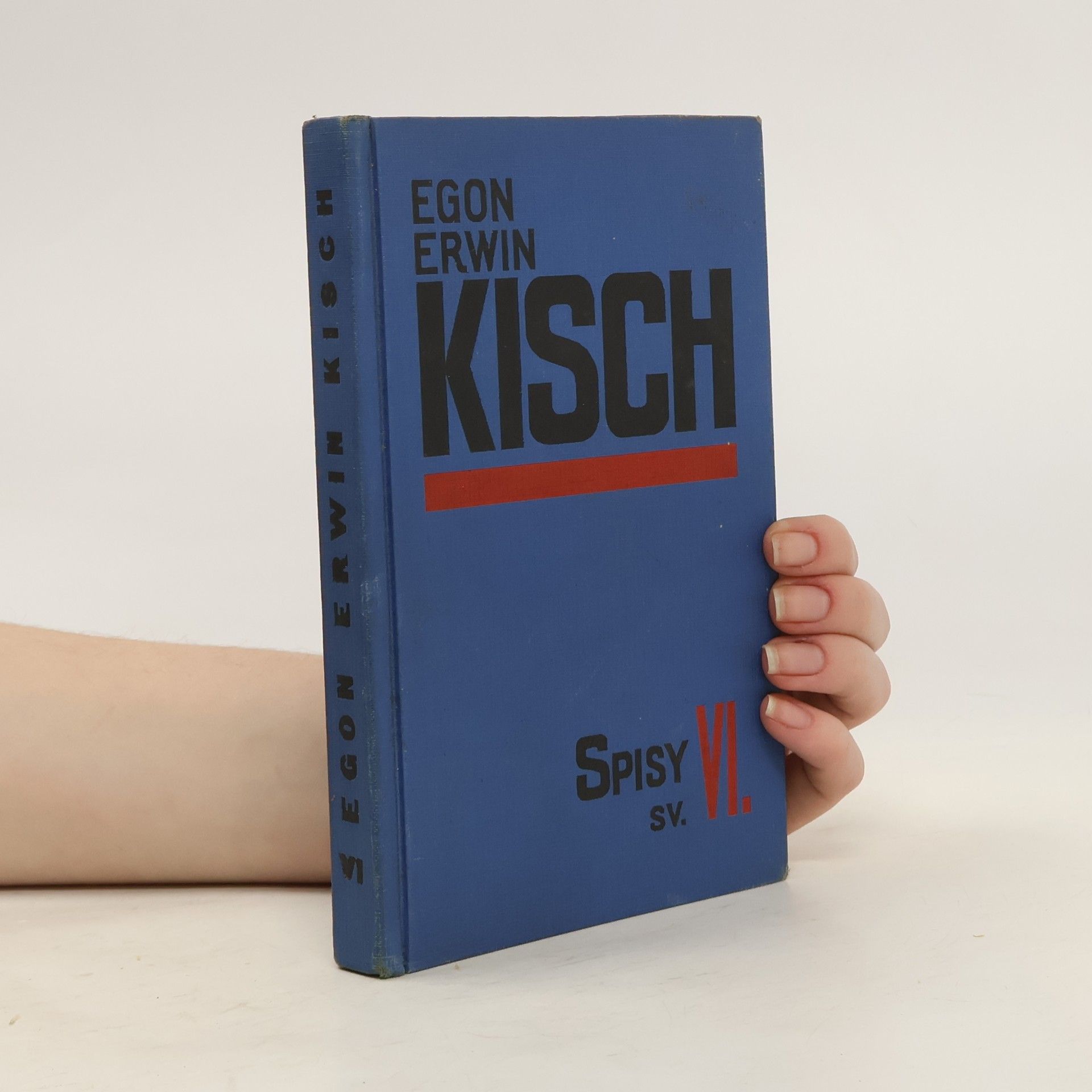 Egon Erwin Kisch Spisy VI.