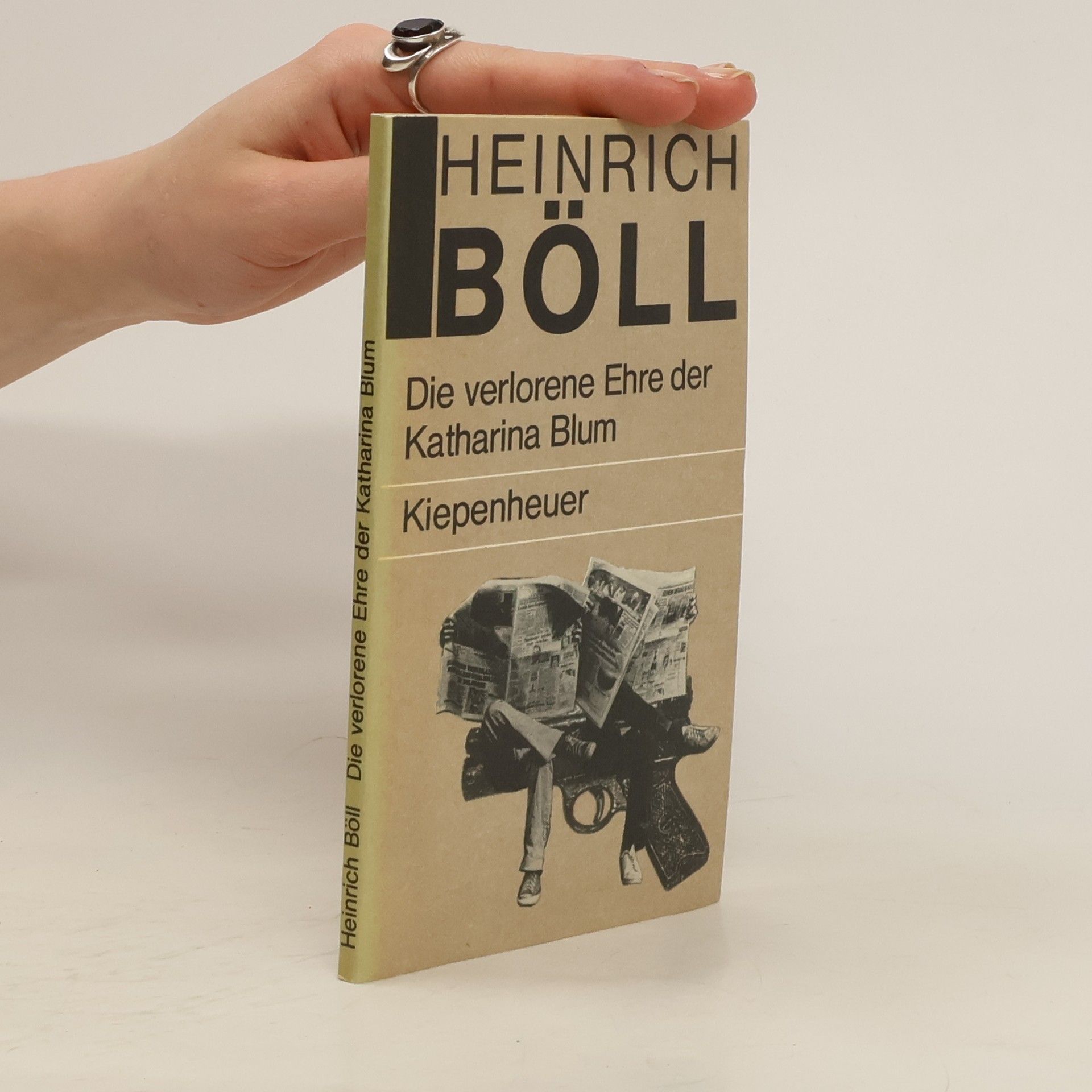 Heinrich Böll Die verlorene Ehre der Katharina Blum