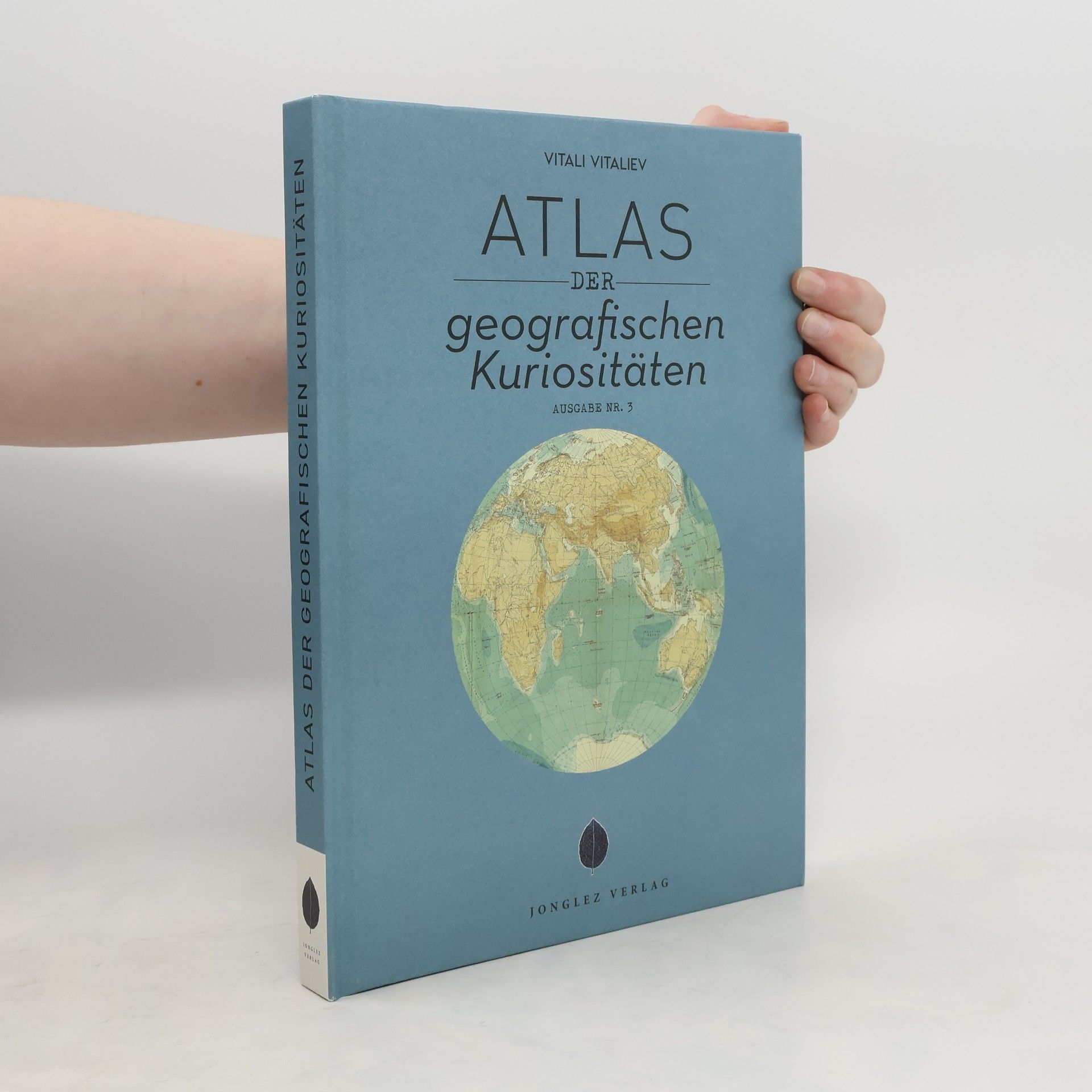 Vitali Vitaliev Atlas der geografischen Kuriositäten Nr.3