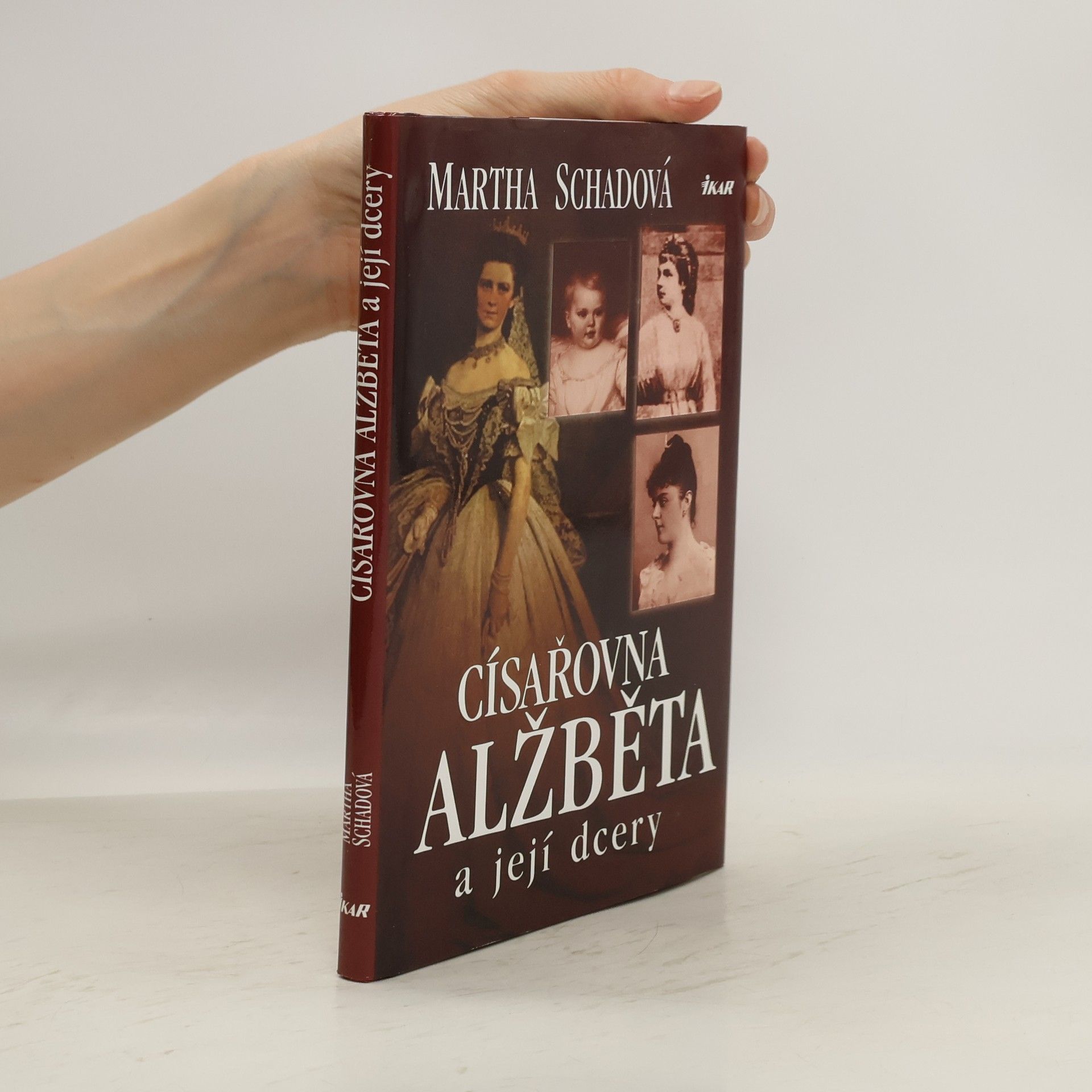 Martha Schad Císařovna Alžběta a její dcery
