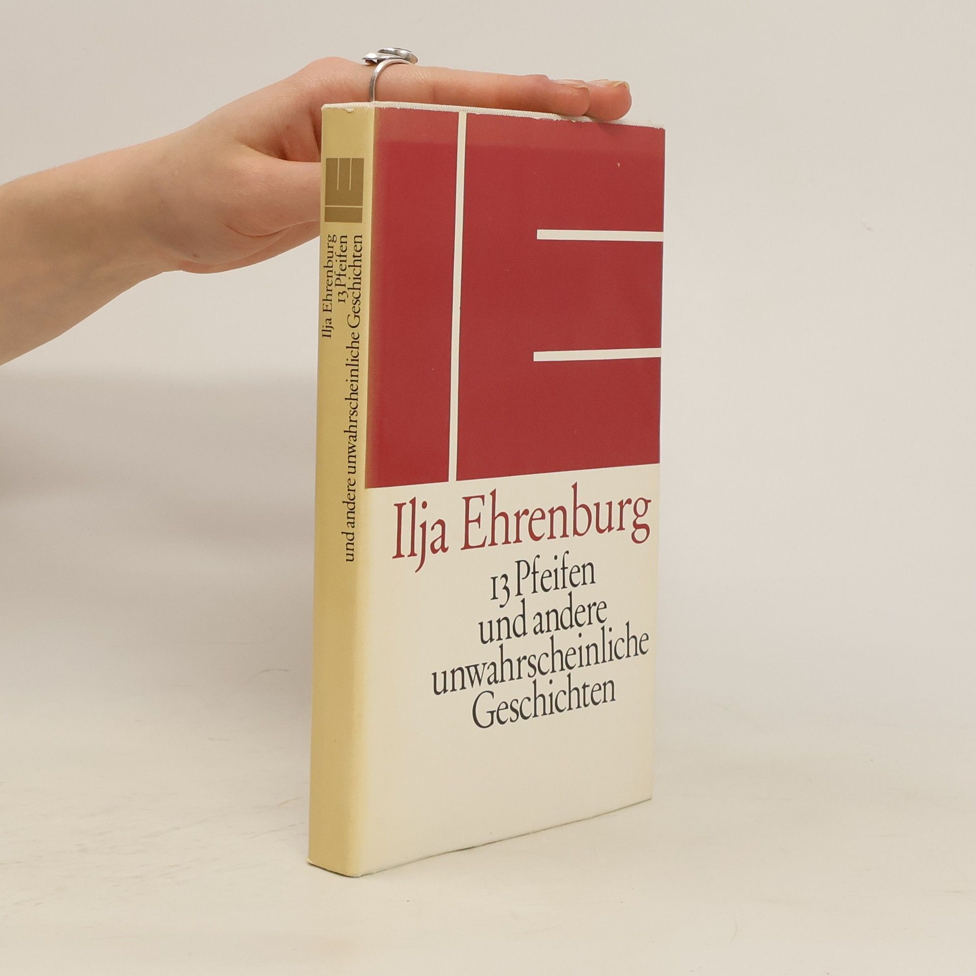 Ilja Grigorjevič Ehrenburg 13 Pfeifen und andere unwahrscheinliche Geschichten