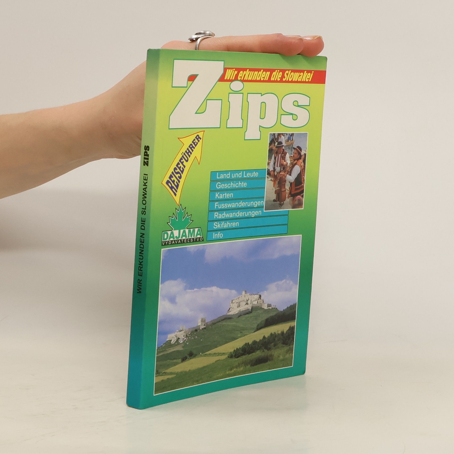 kolektiv Wir erkunden die Slowakei Zips
