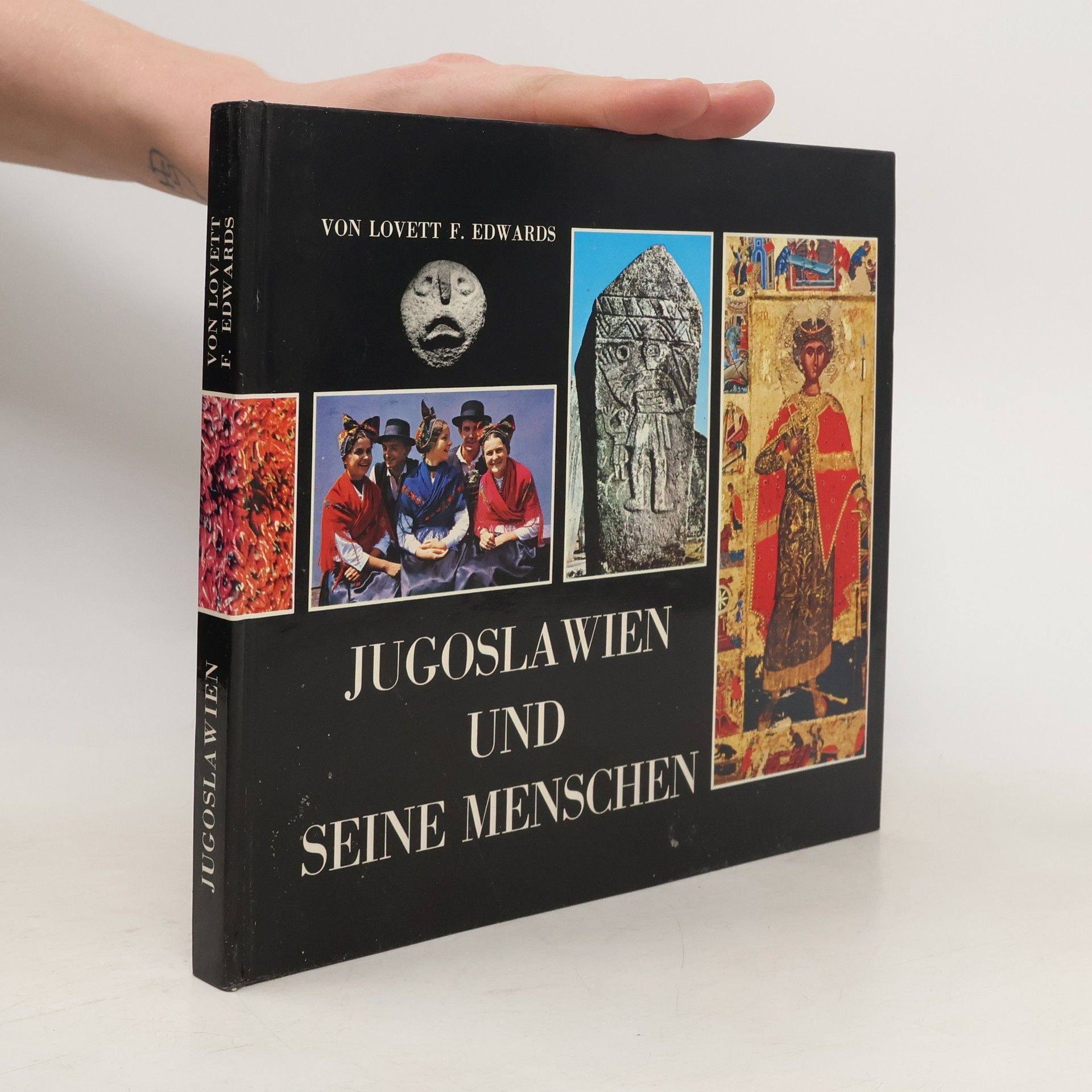 Lovett F. Edwards Jugoslawien und seine Menschen