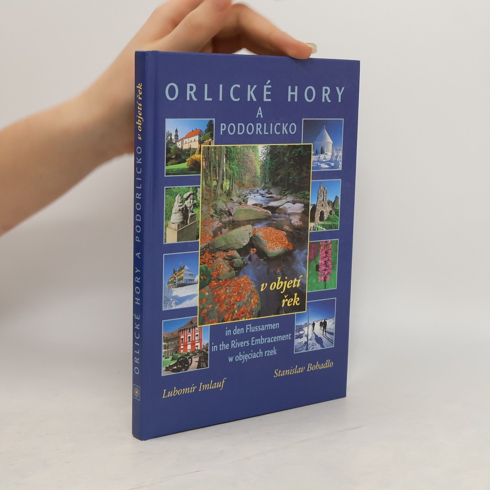 Lubomír Imlauf Orlické hory a Podorlicko v objetí řek
