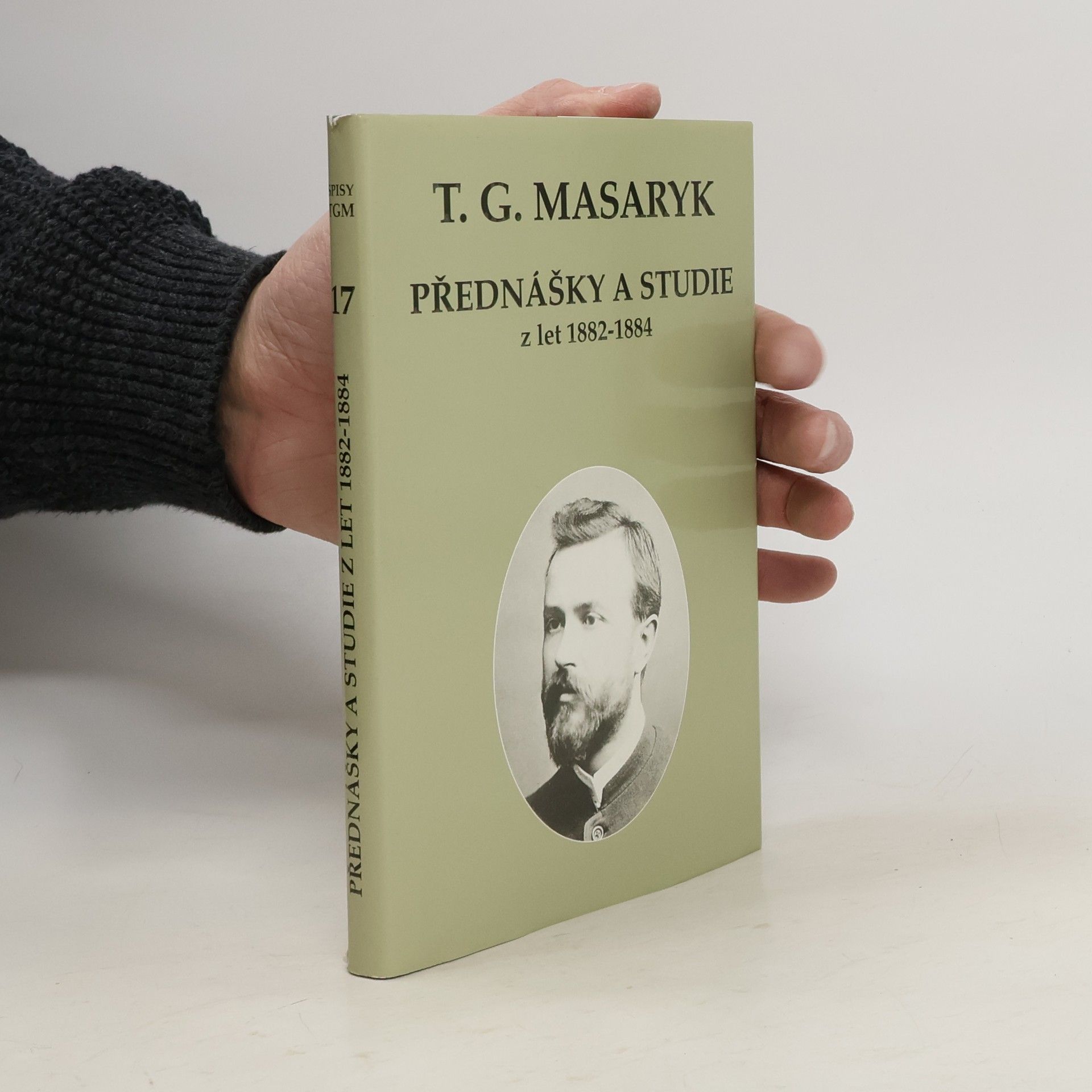 Tomáš Garrigue Masaryk Přednášky a studie z let 1882-1884
