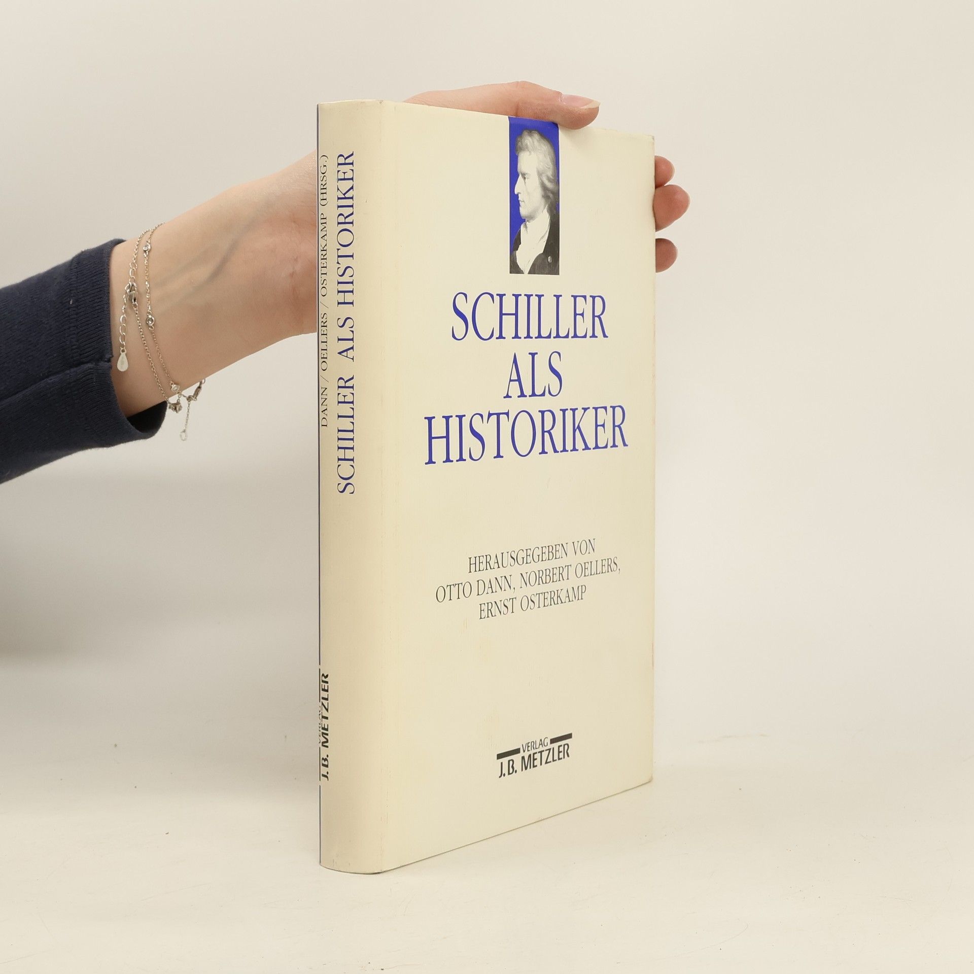 Otto Dann Schiller als Historiker