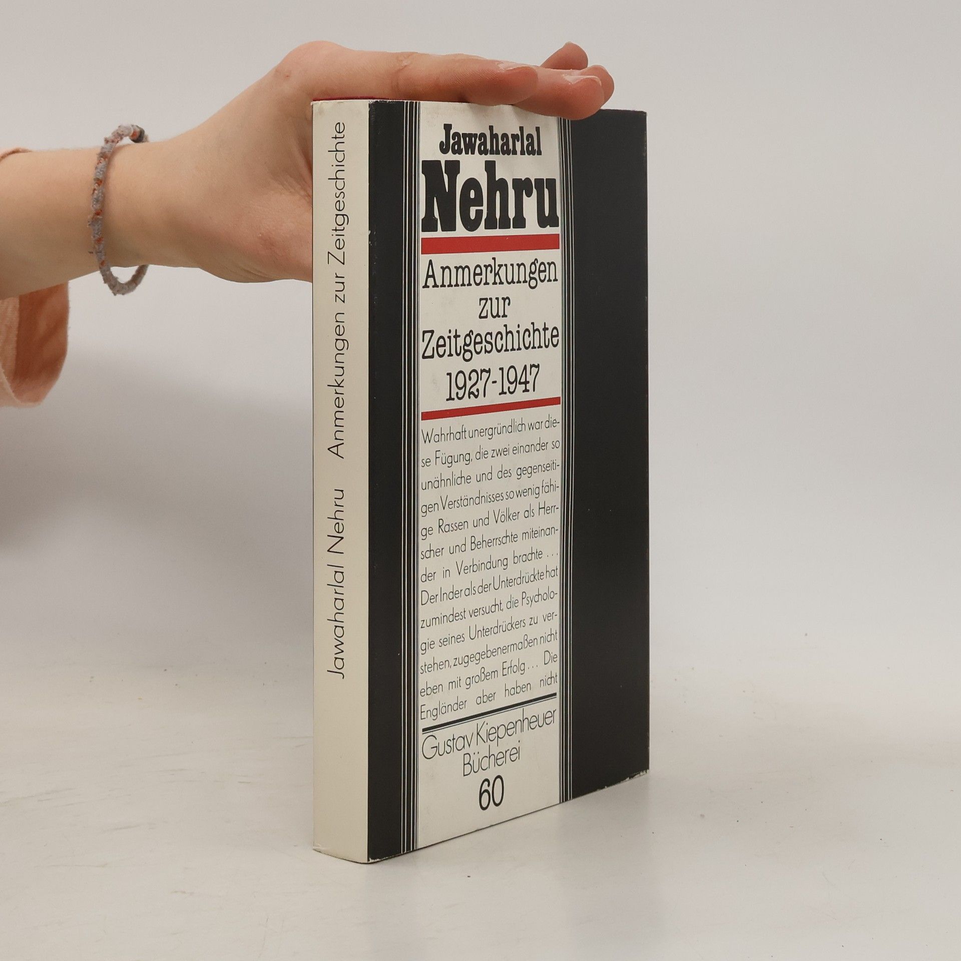 Jawaharlal Nehru Anmerkungen zur Zeitgeschichte, 1927-1947