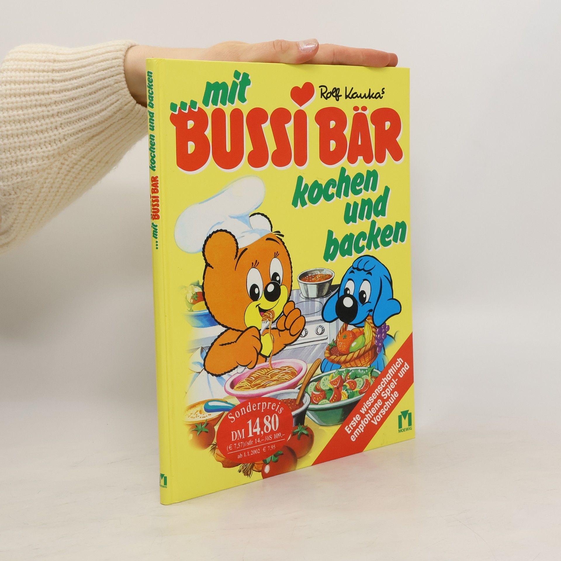 Collectif d'auteurs ... mit Rolf Kaukas Bussi Bär kochen und backen