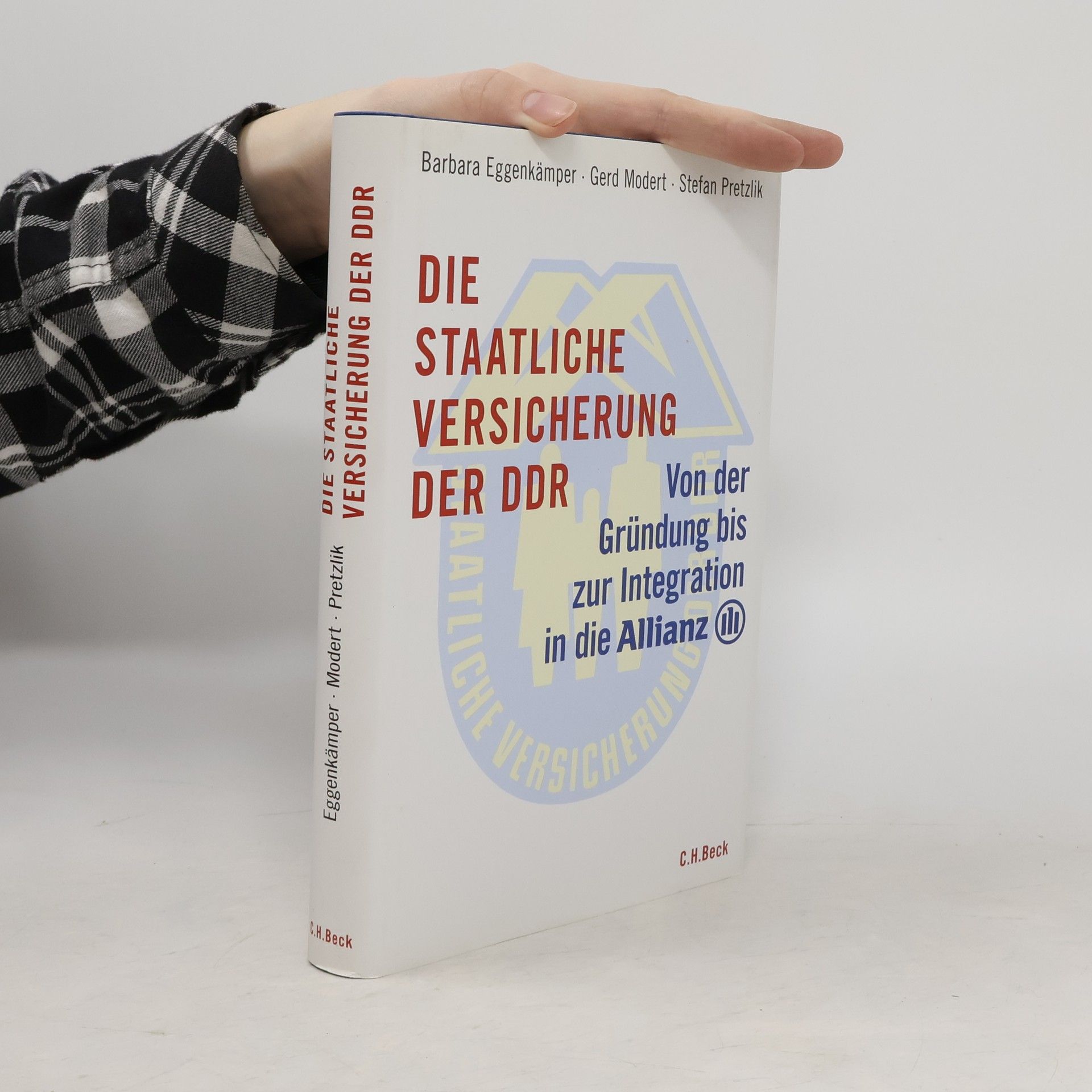 Barbara Eggenkämper Die staatliche Versicherung der DDR
