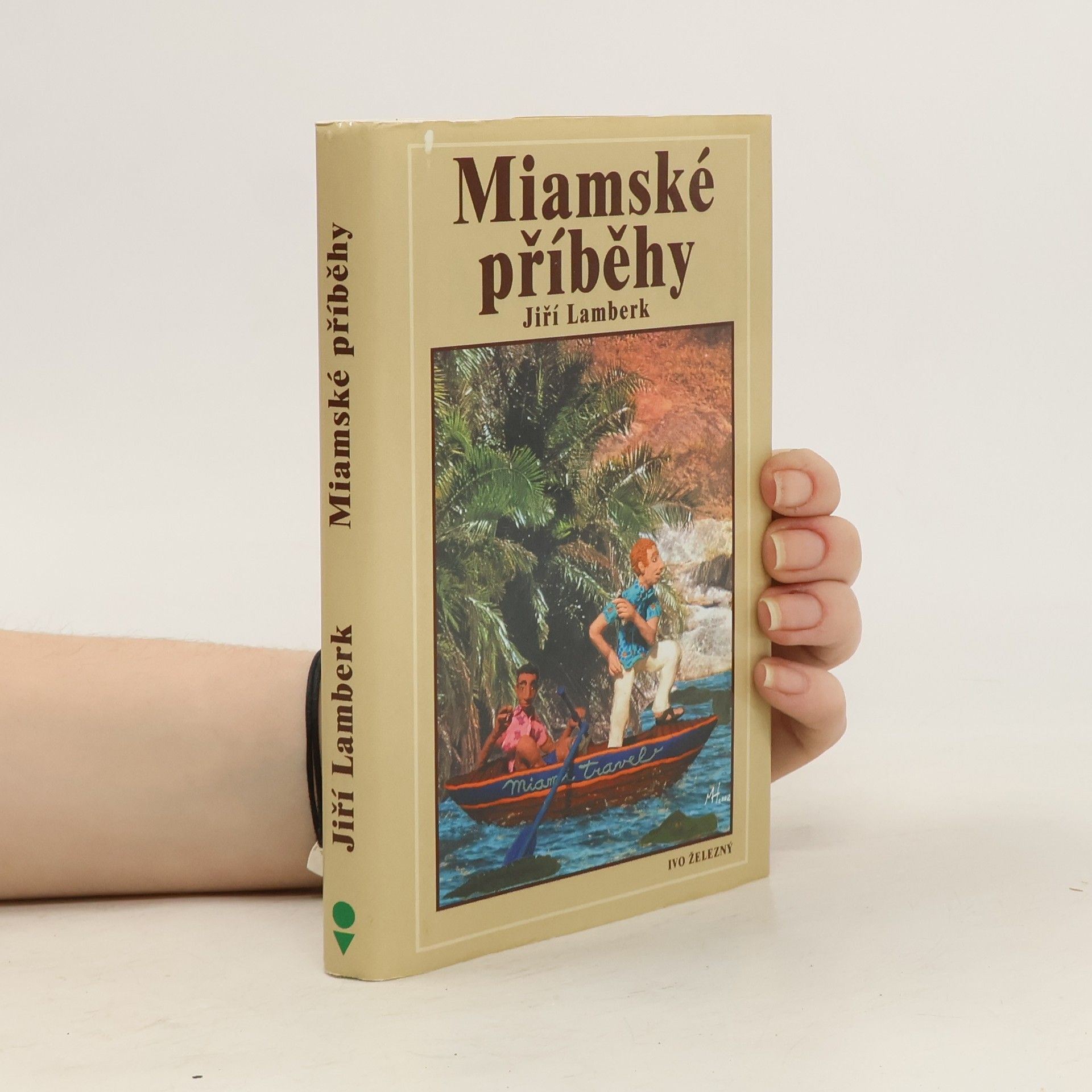 Jiří Lamberk Miamské příběhy