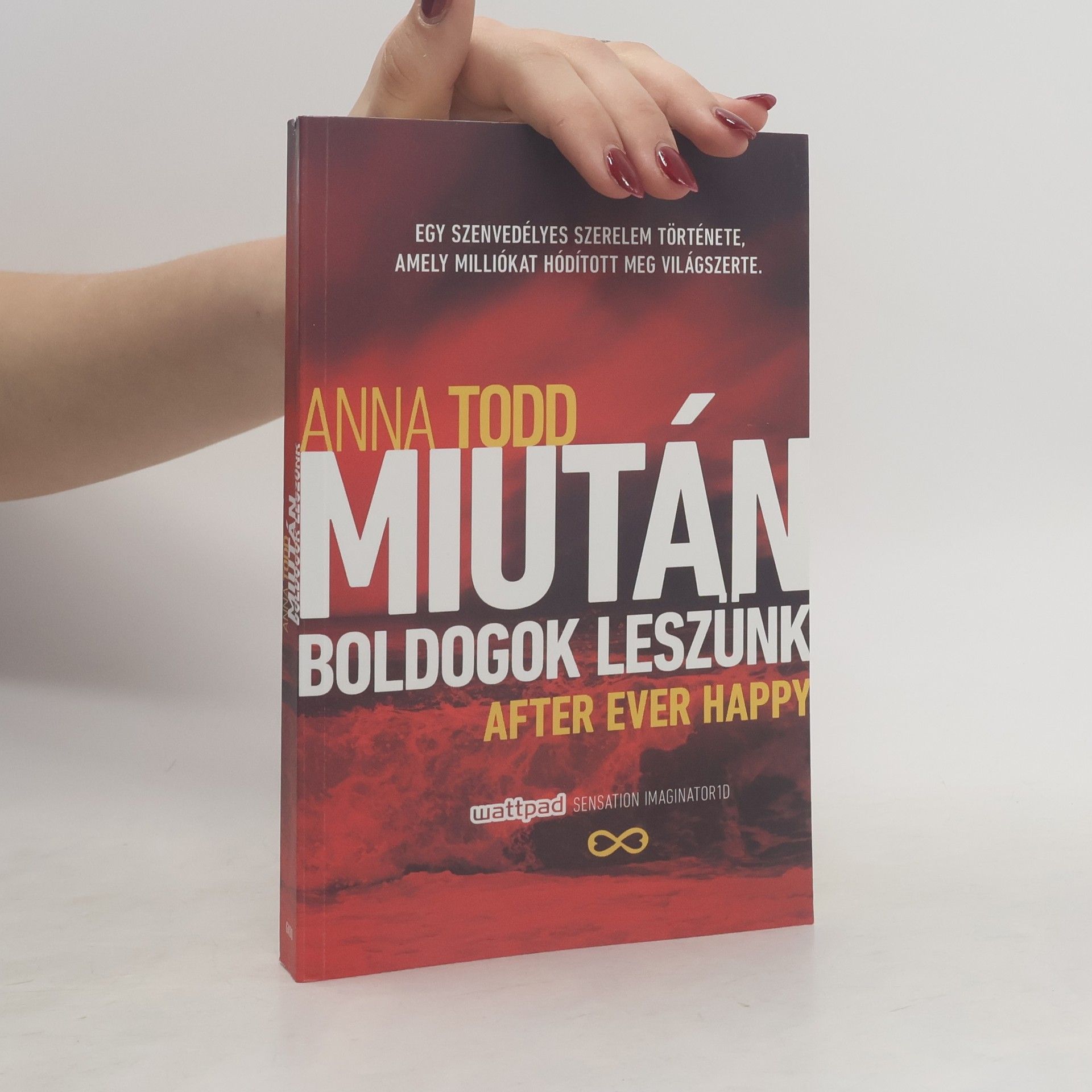Anna Todd Miután boldogok leszünk