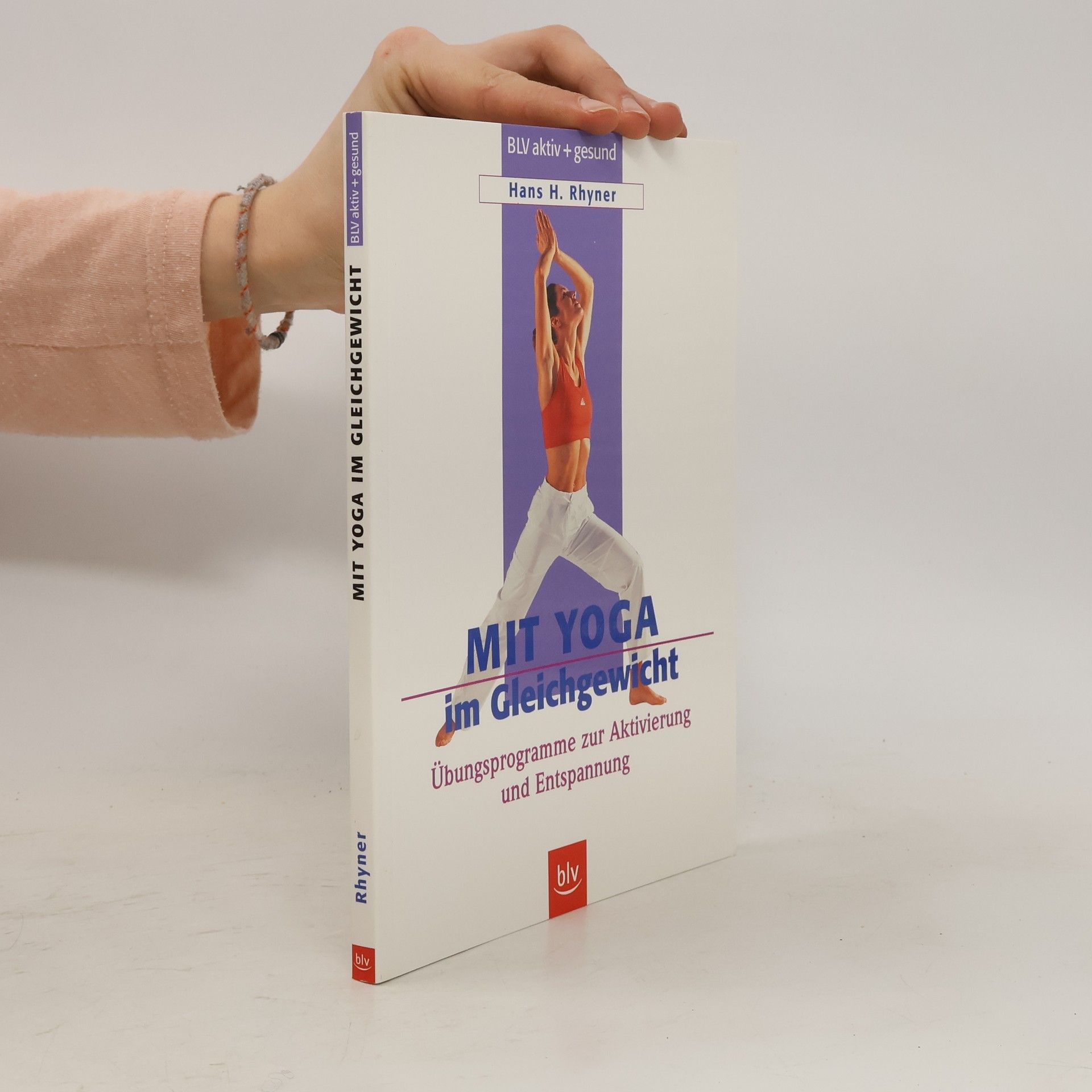 Hans H. Rhyner Mit Yoga im Gleichgewicht