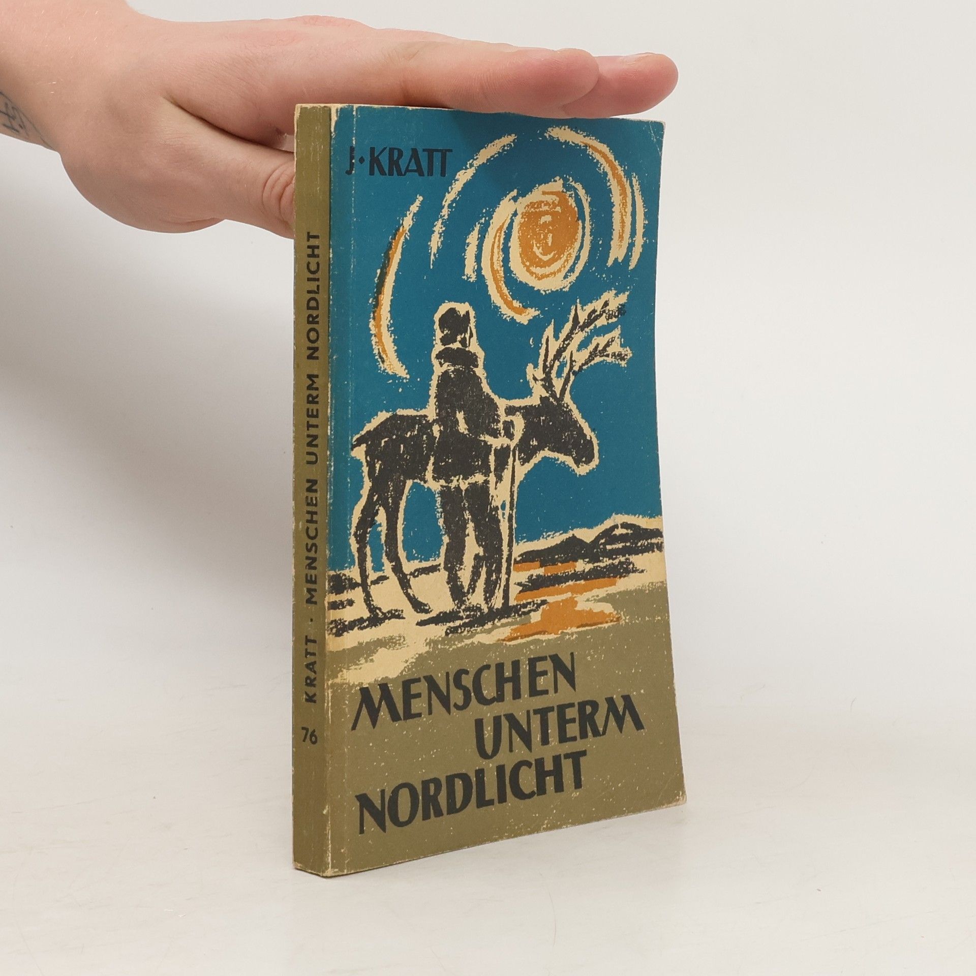 J. Kratt Menschen unterm Nordlicht