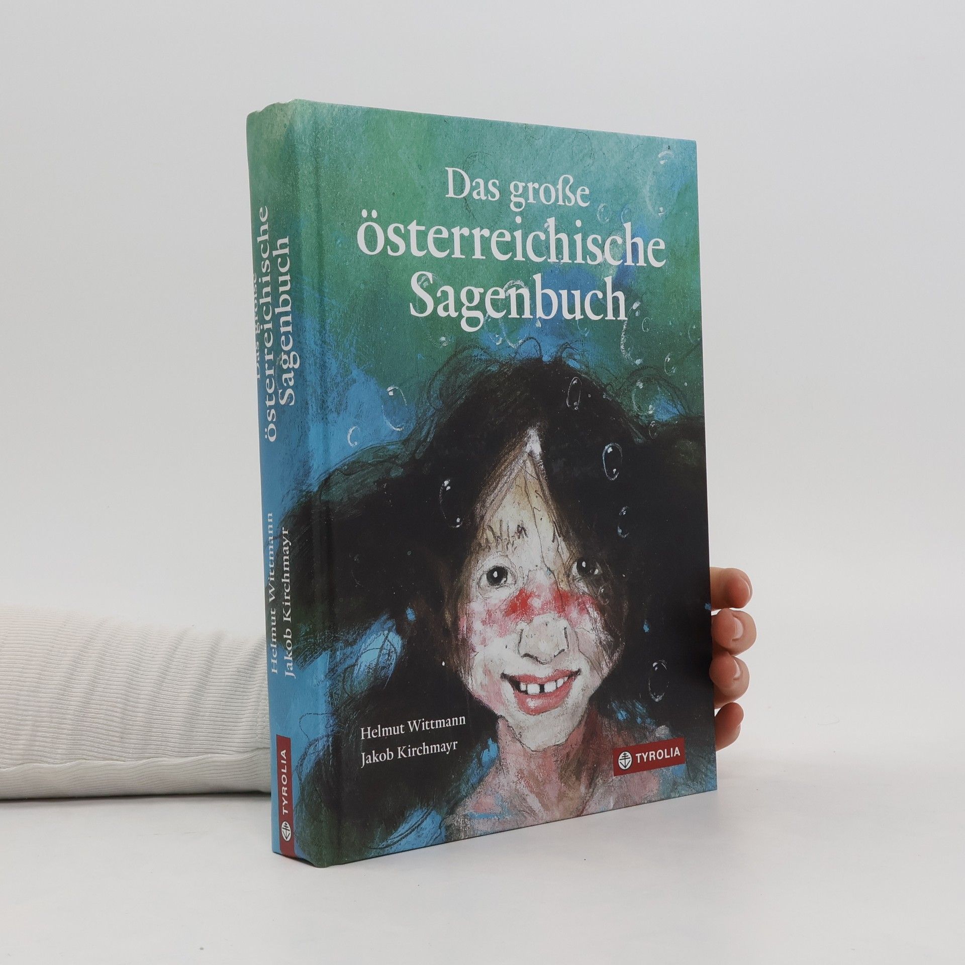 Helmut Wittmann Das große österreichische Sagenbuch