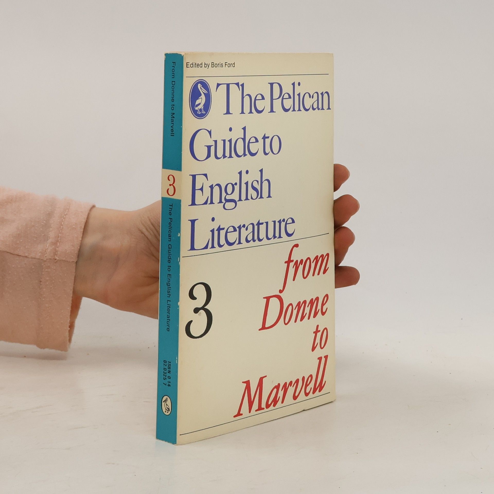 Boris Ford From Donne to Marvell