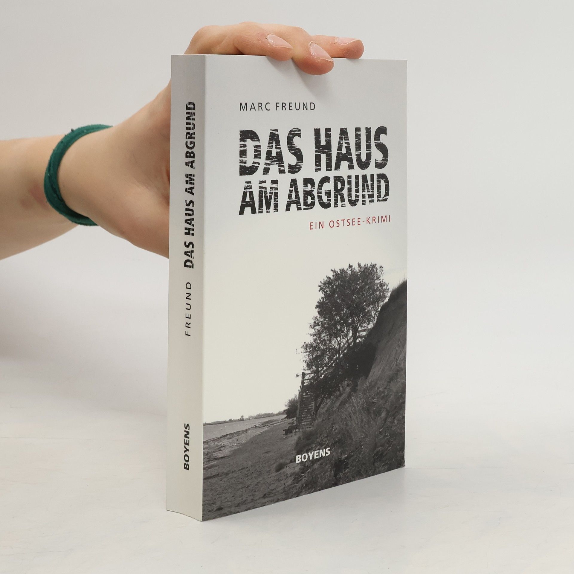 Marc Freund Das Haus am Abgrund