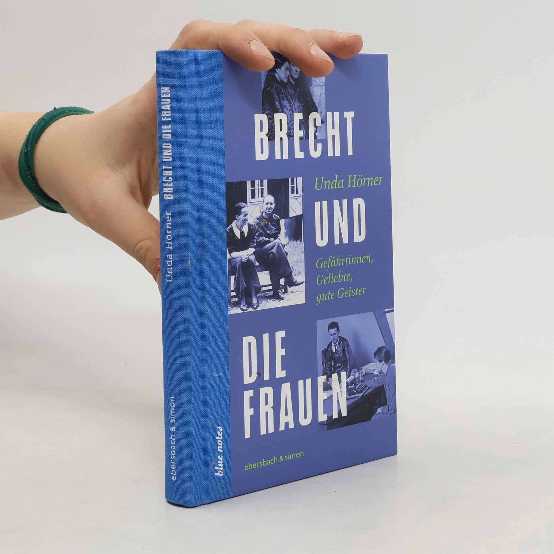 Unda Hörner Brecht und die Frauen