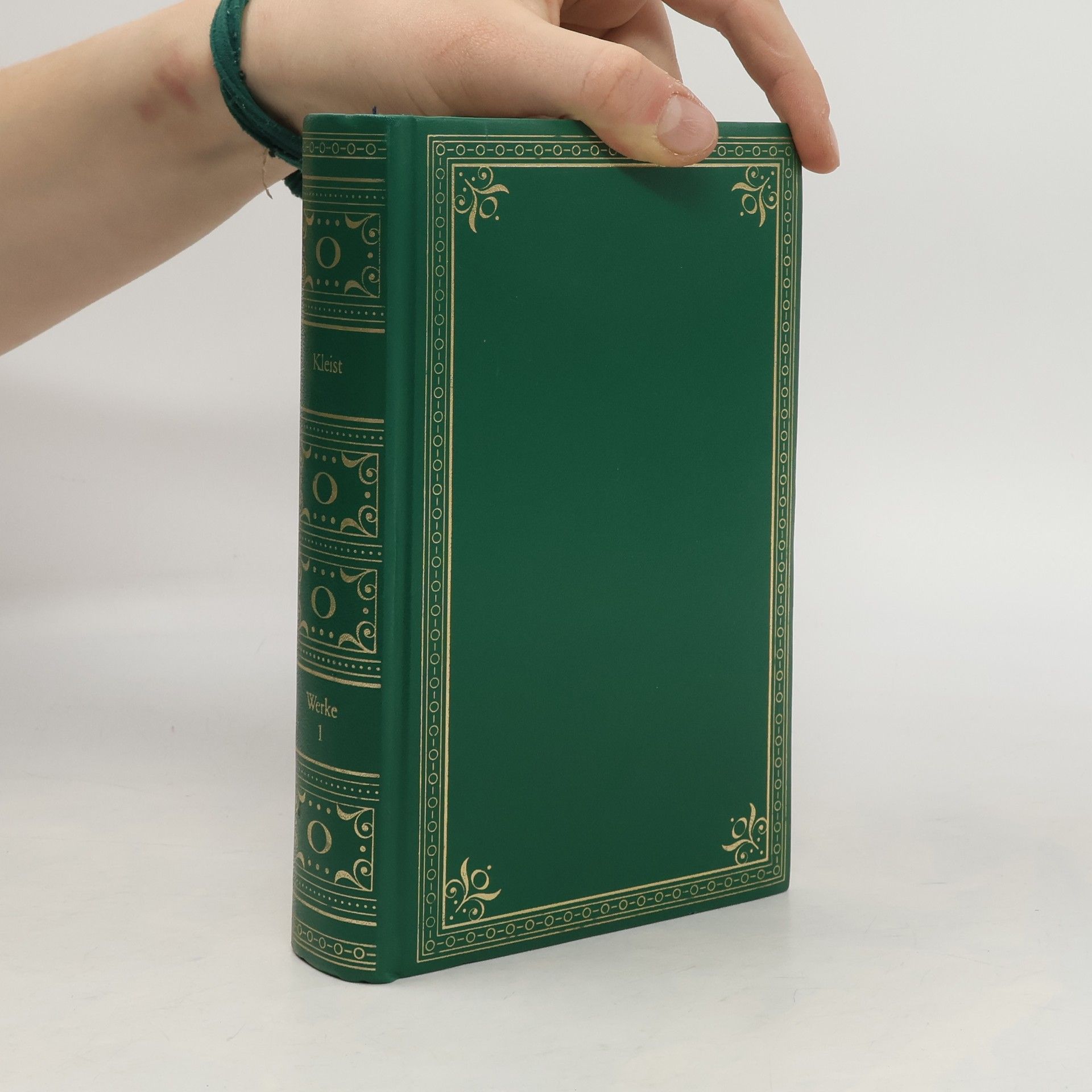 Heinrich von Kleist Sämtliche Werke in zwei Bänden. Band 1