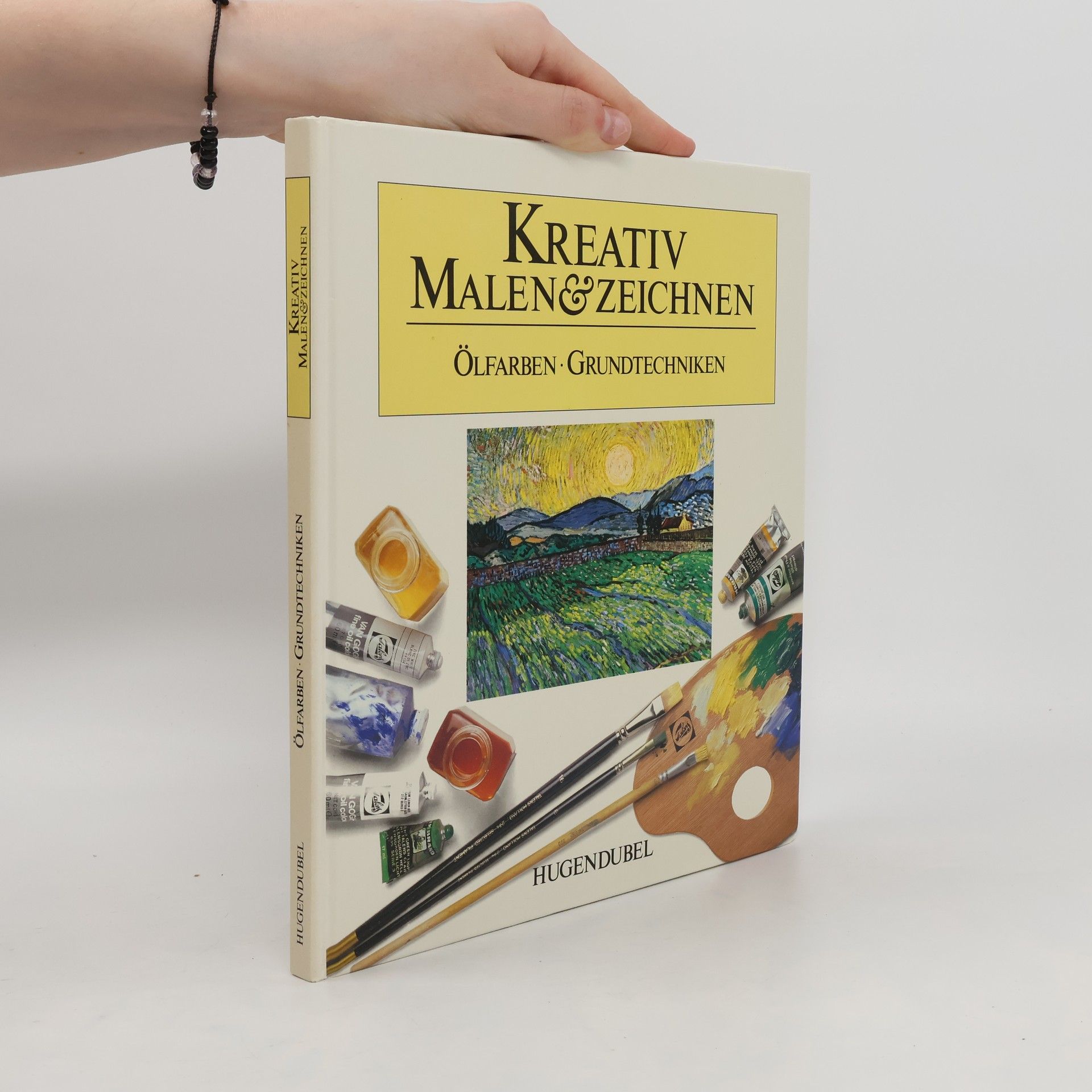 Collectif d'auteurs Kreativ Malen und Zeichnen. Ölfarben, Grundtechniken