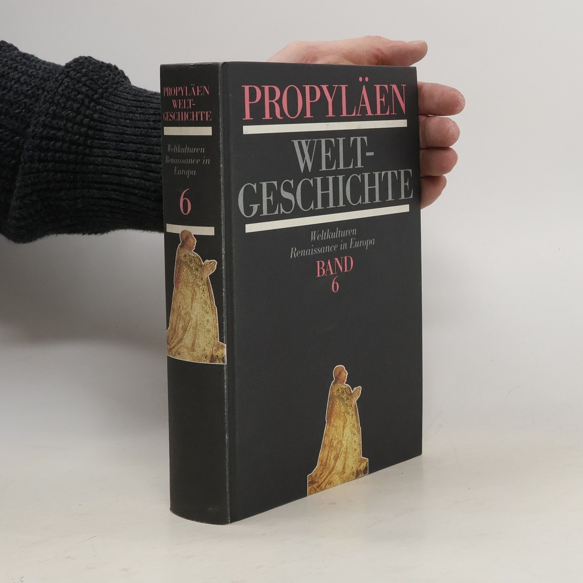 Golo Mann Propyläen Welt-Geschichte 6