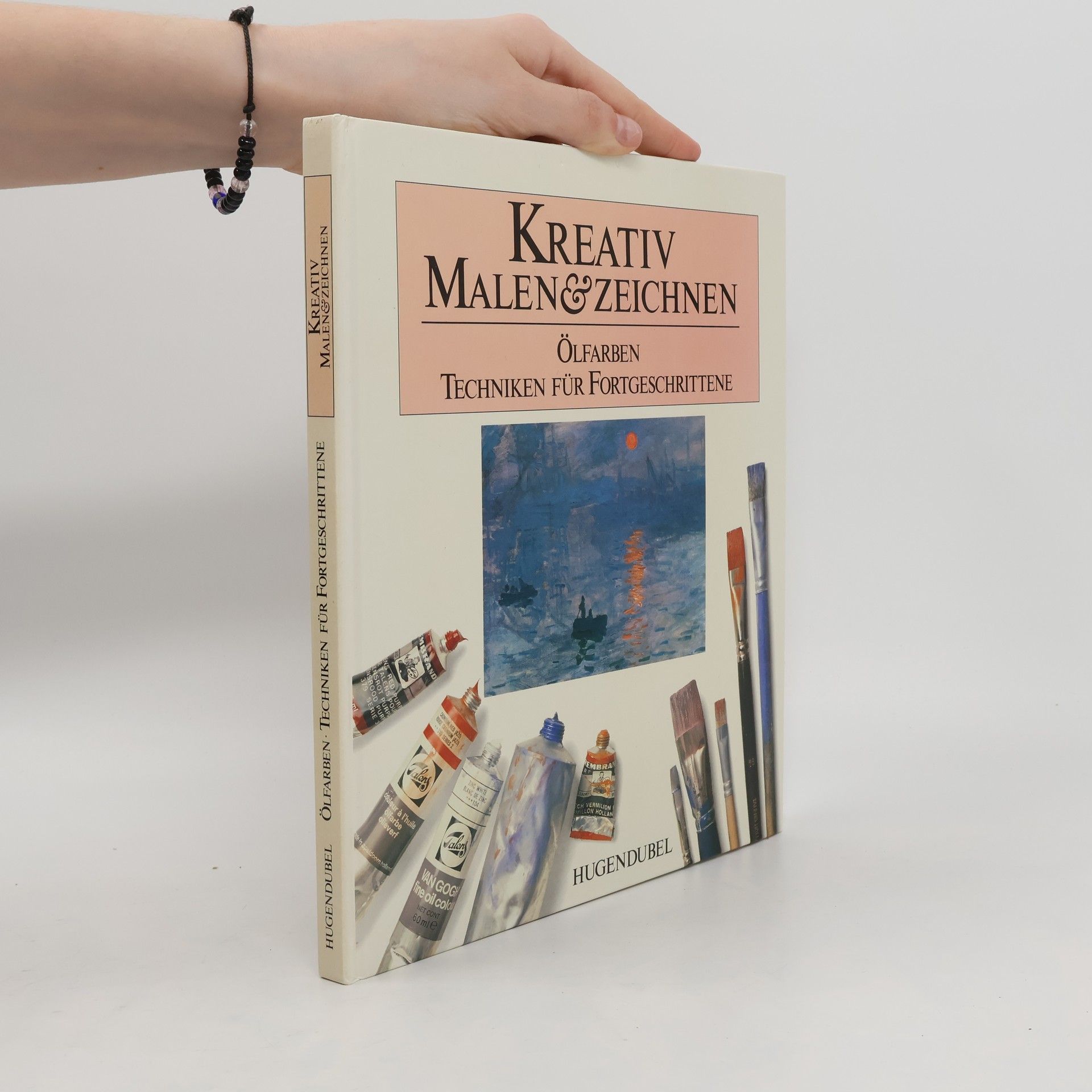 Collectif d'auteurs Kreativ Malen und Zeichnen. Ölfarben Techniken für Fortgeschrittene