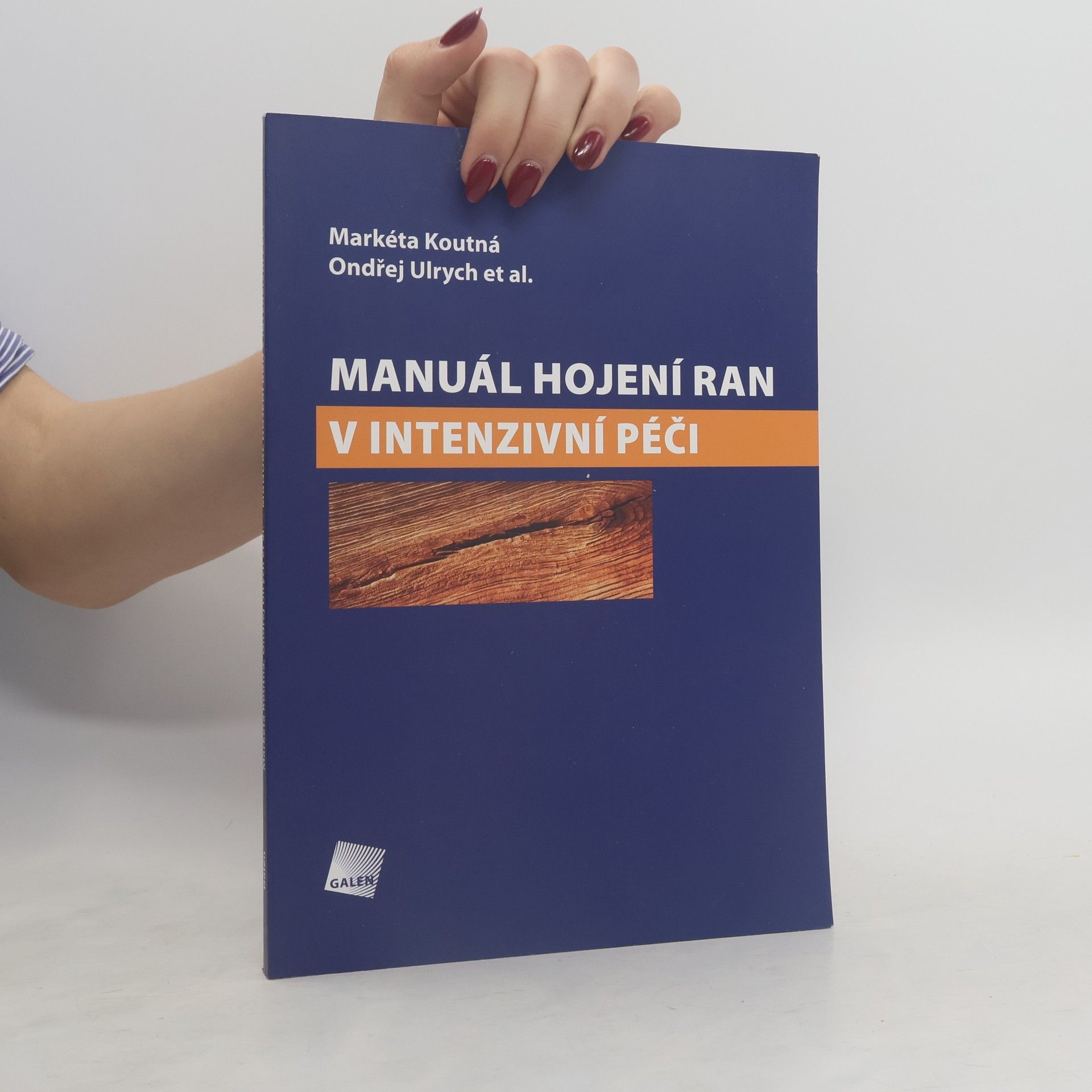 Ondřej Ulrych Manuál hojení ran v intenzivní péči