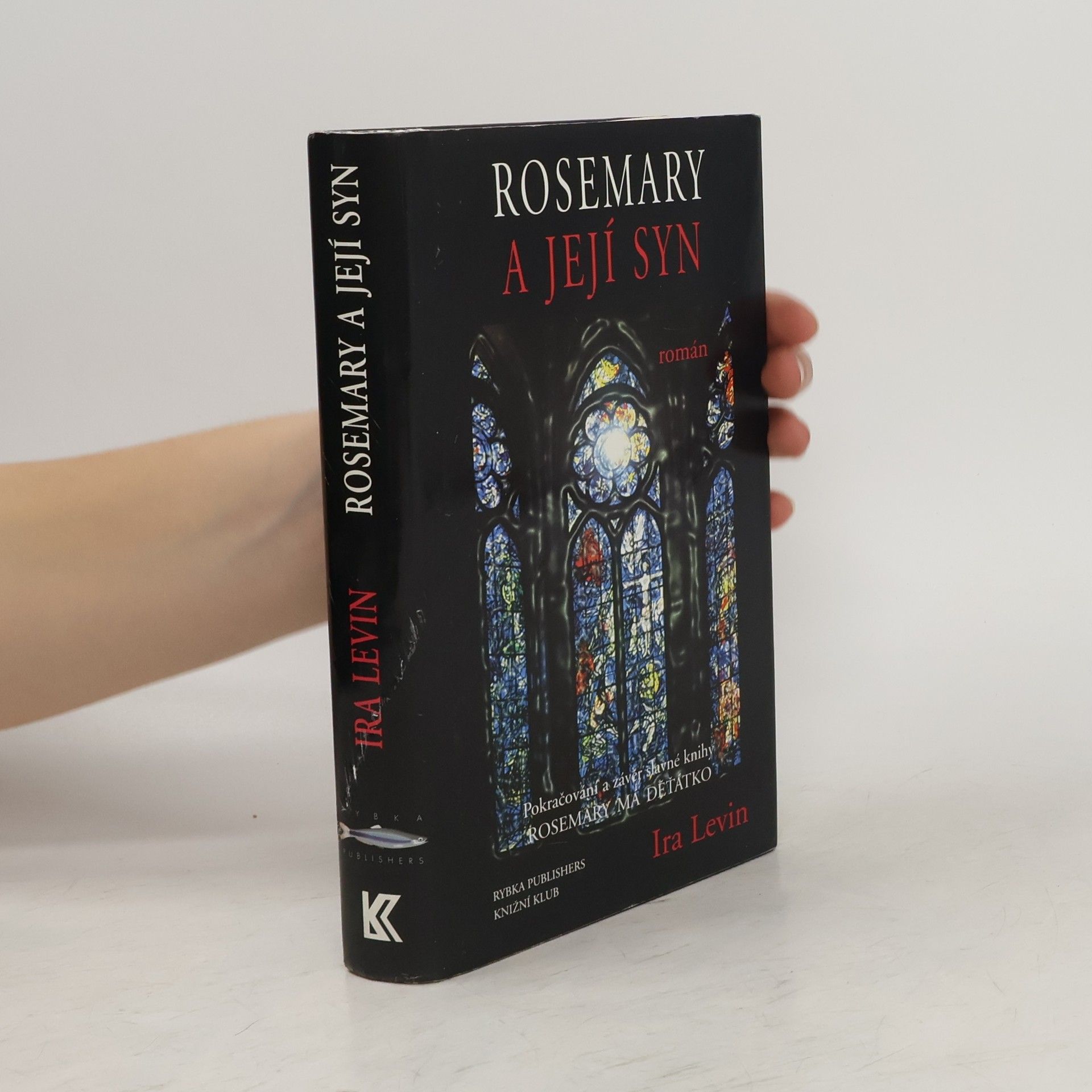 Ira Levin Rosemary a její syn