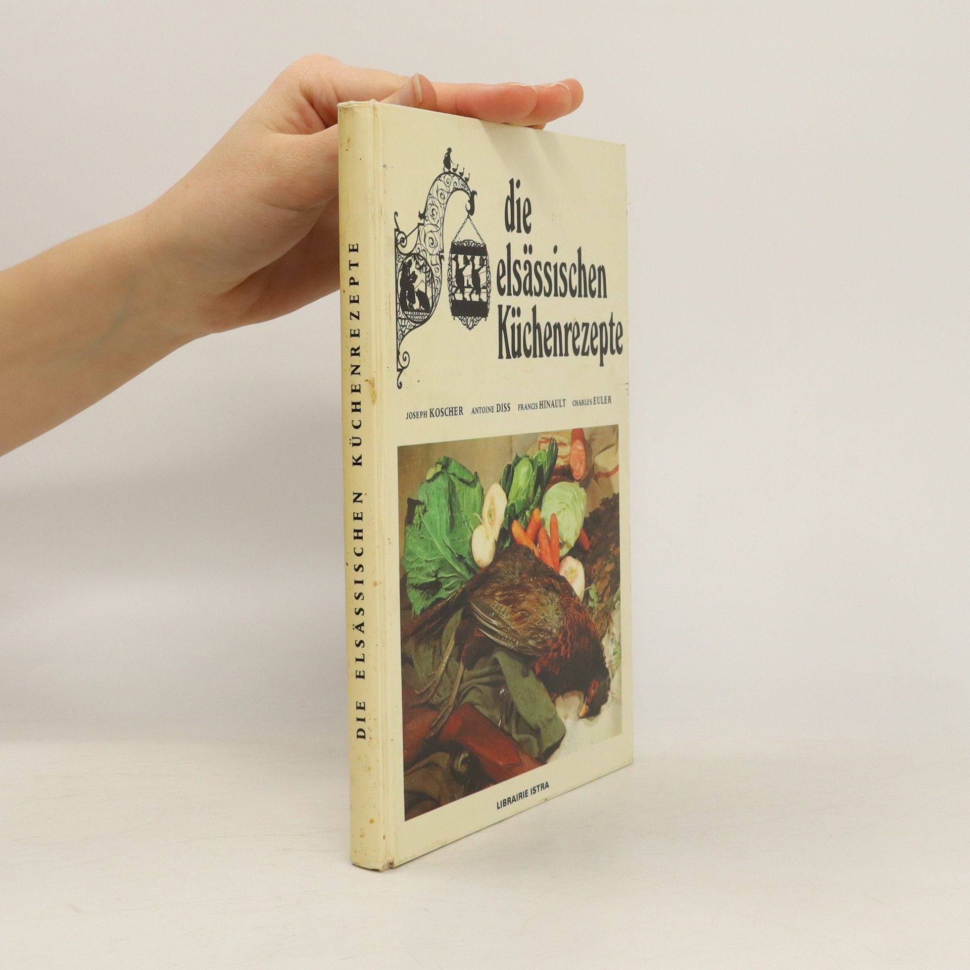 Autorenkollektiv Die elsässischen Küchenrezepte