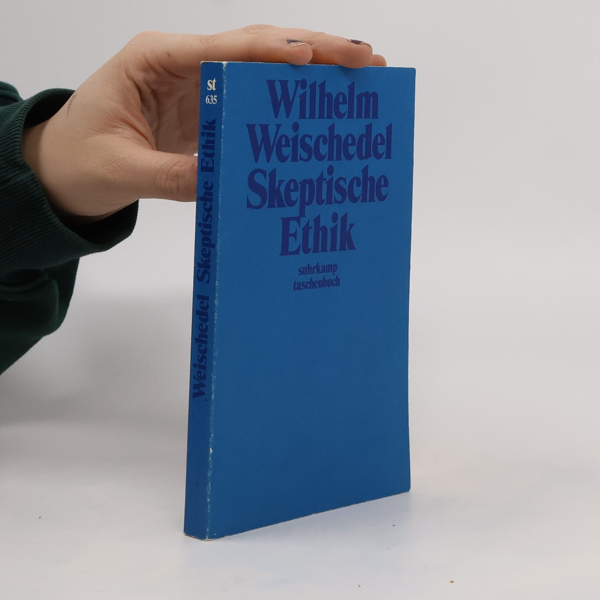 Weischedel Wilhelm Skeptische Ethik