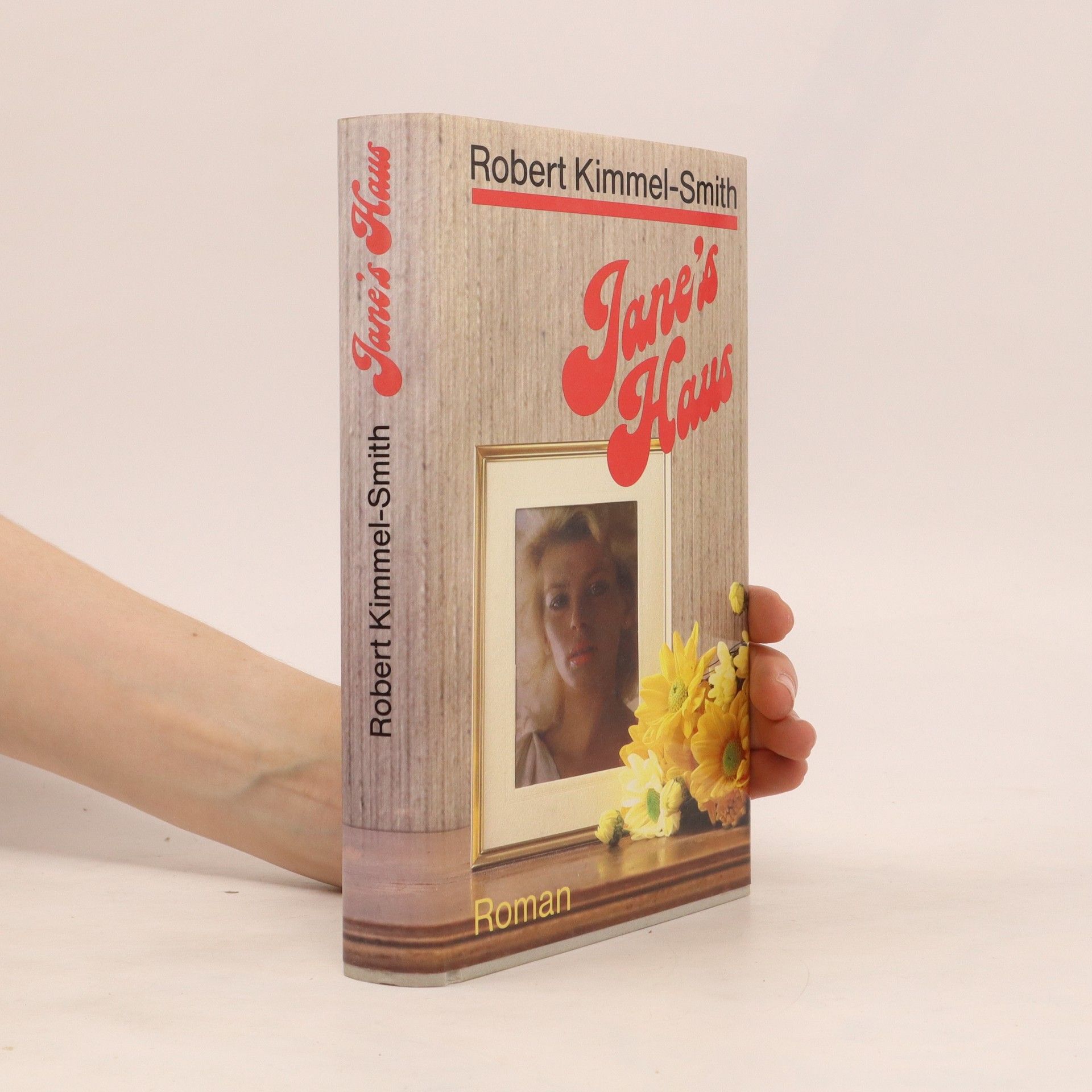 Robert Kimmel-Smith Jane's Haus